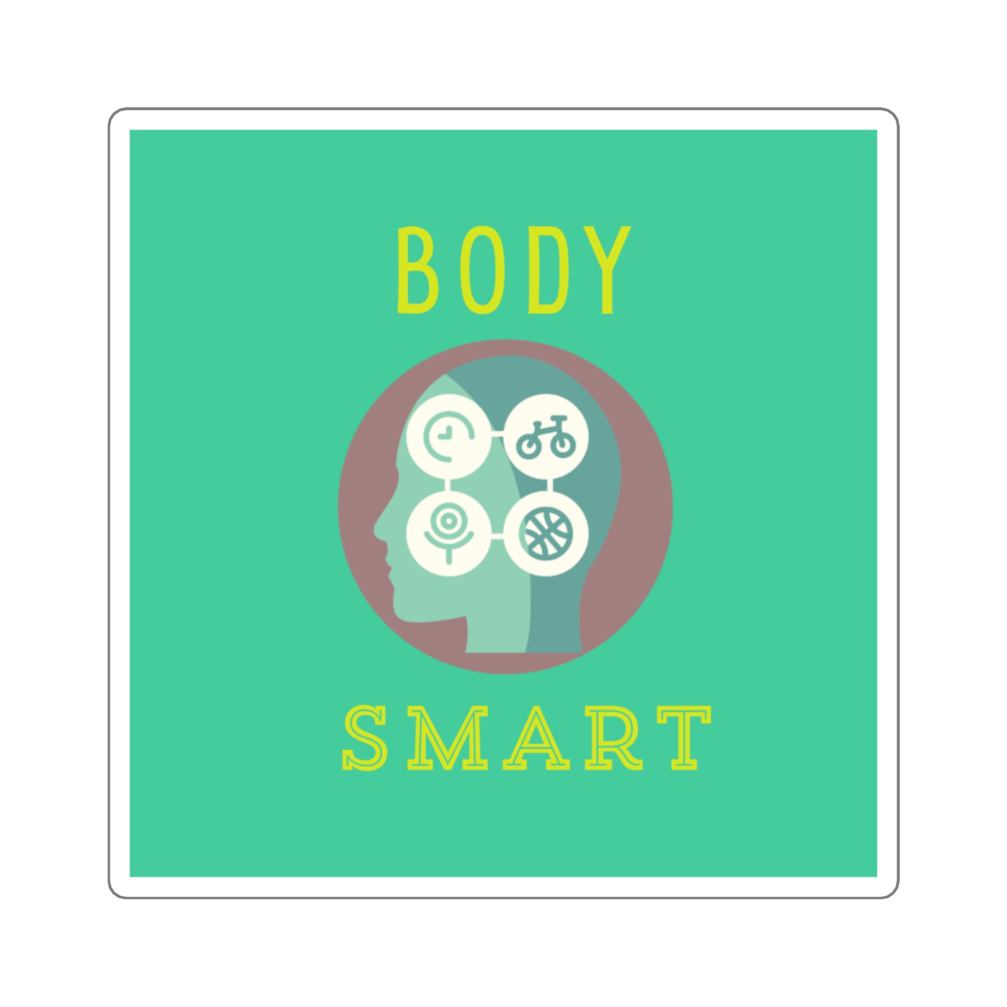 Body Smarts Sticker > You Thrive in THOUGHTFULNESS. Be TRUE to You! - Image 5