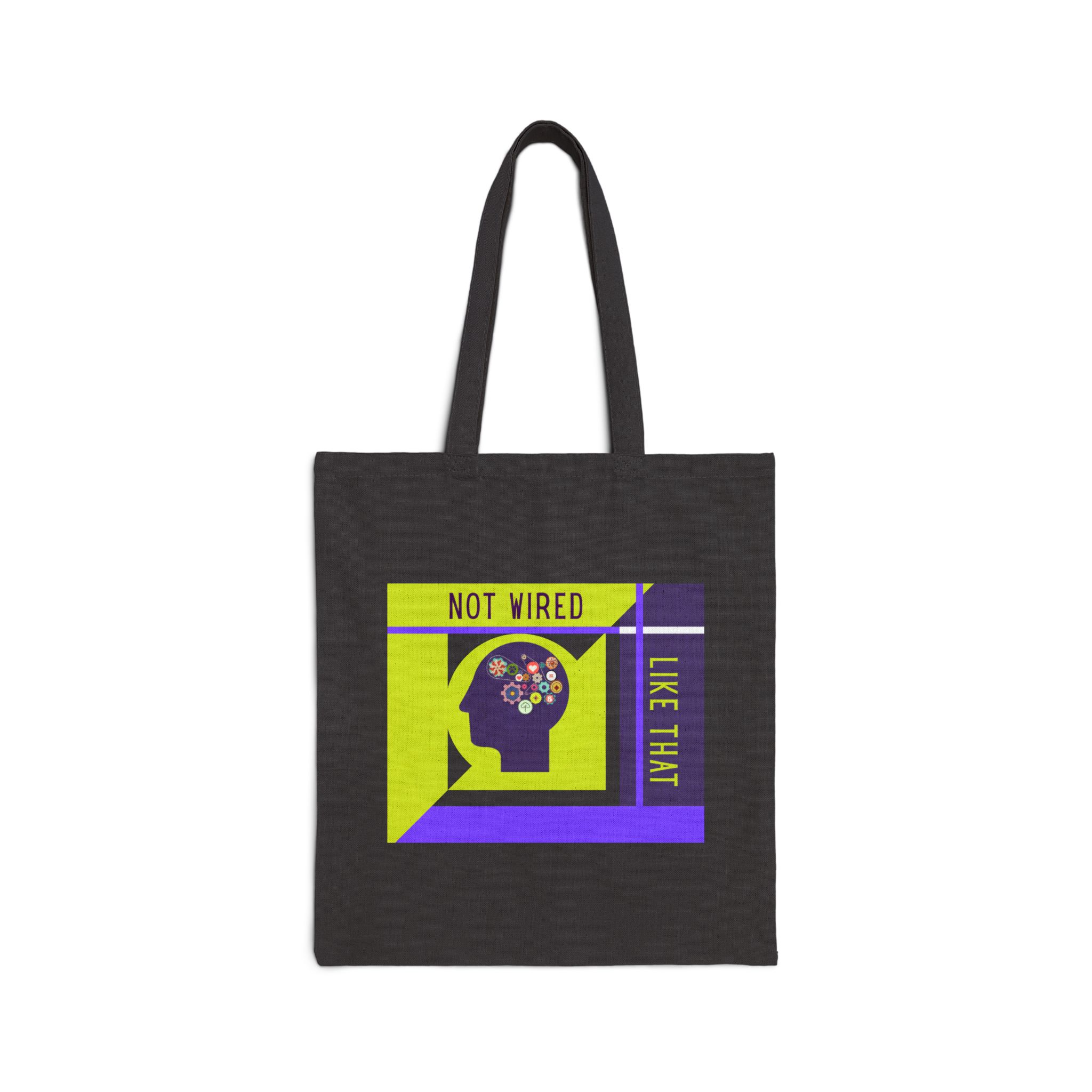 Not Wired Like That | Neuro-Friendly Canvas Tote - Image 2