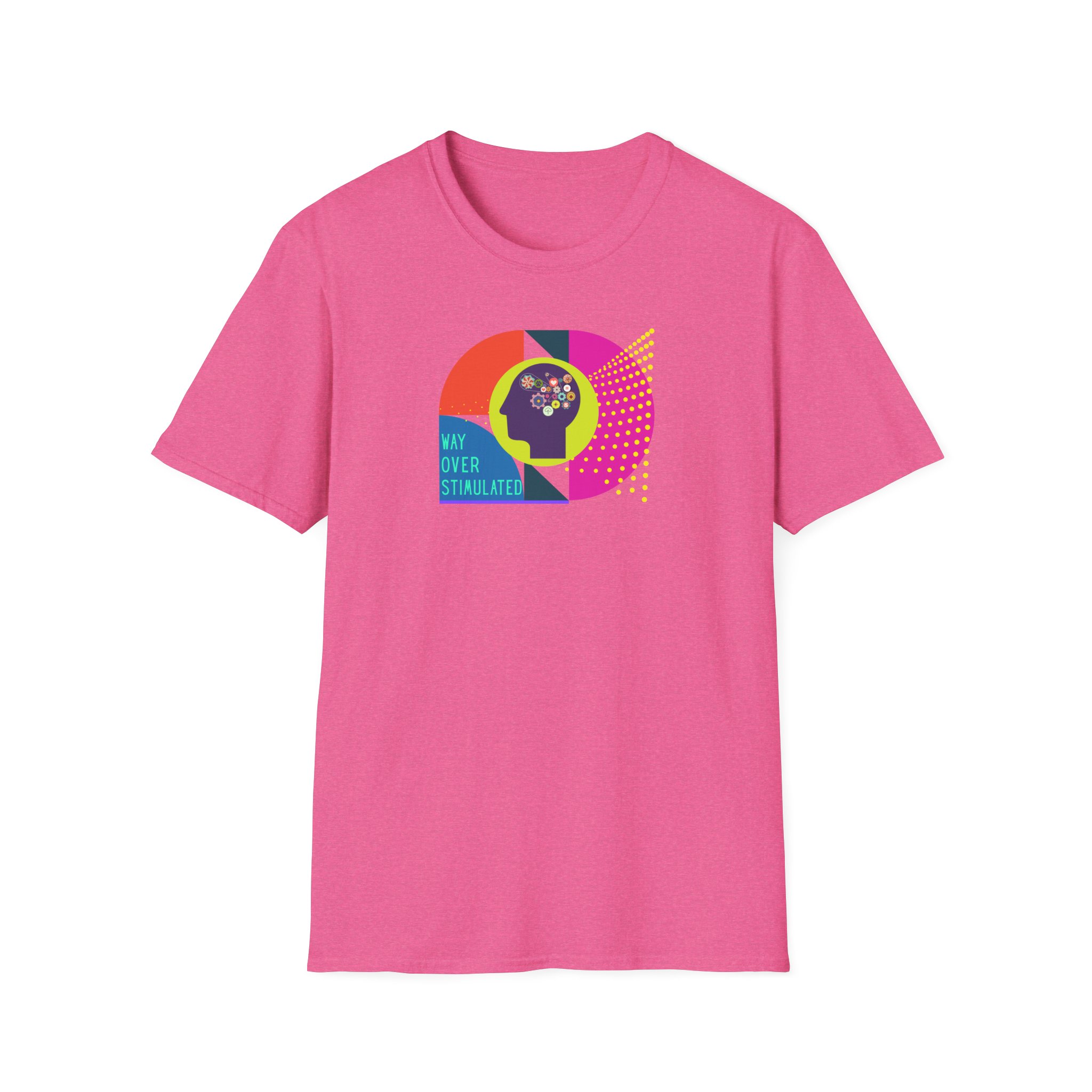 Way Over Stimulated | Dark Colors | Neurodivergent Affirming T-Shirt - Image 91