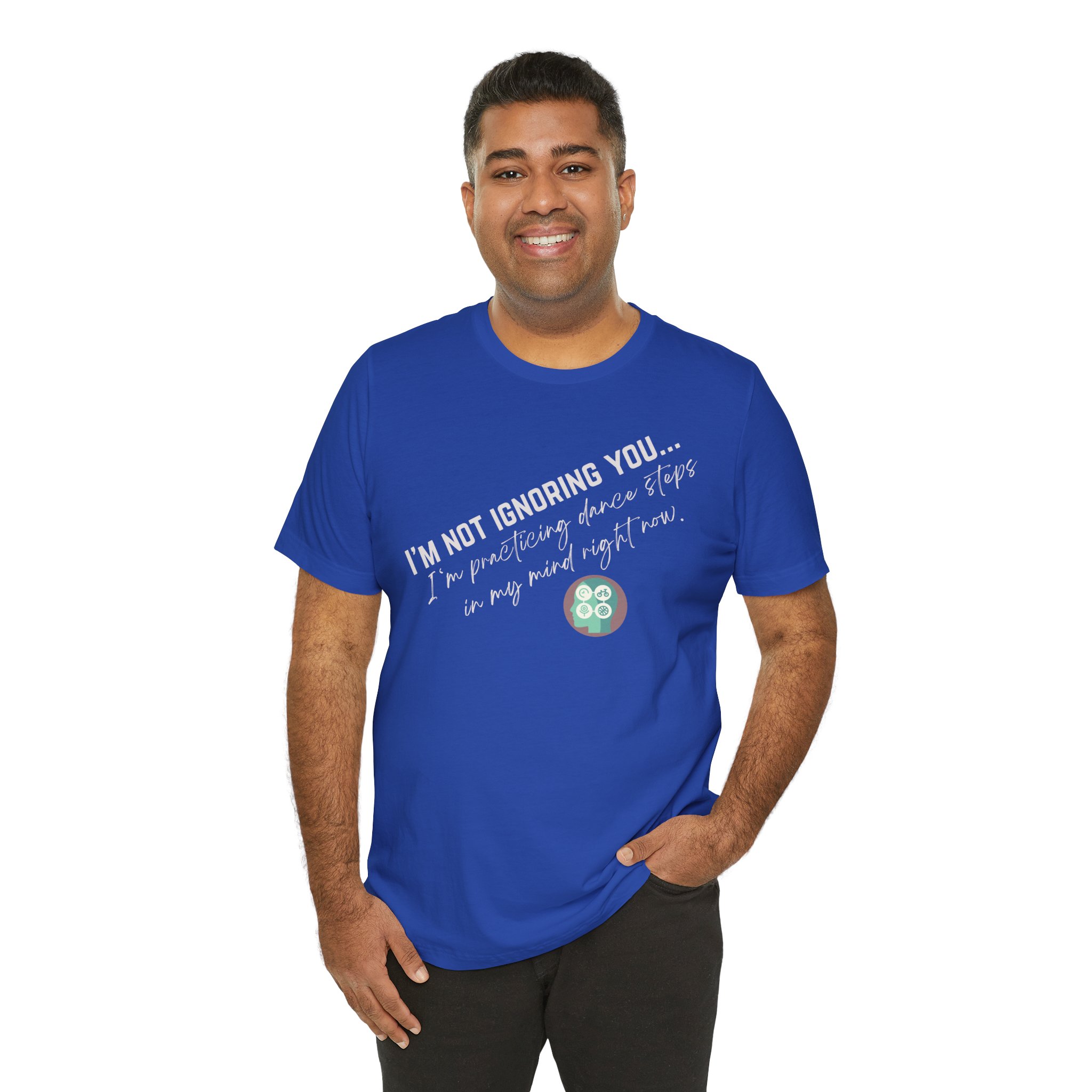 Practicing Dance Steps In My Mind | Body Smarts | Neurodivergent T-Shirt - Image 33