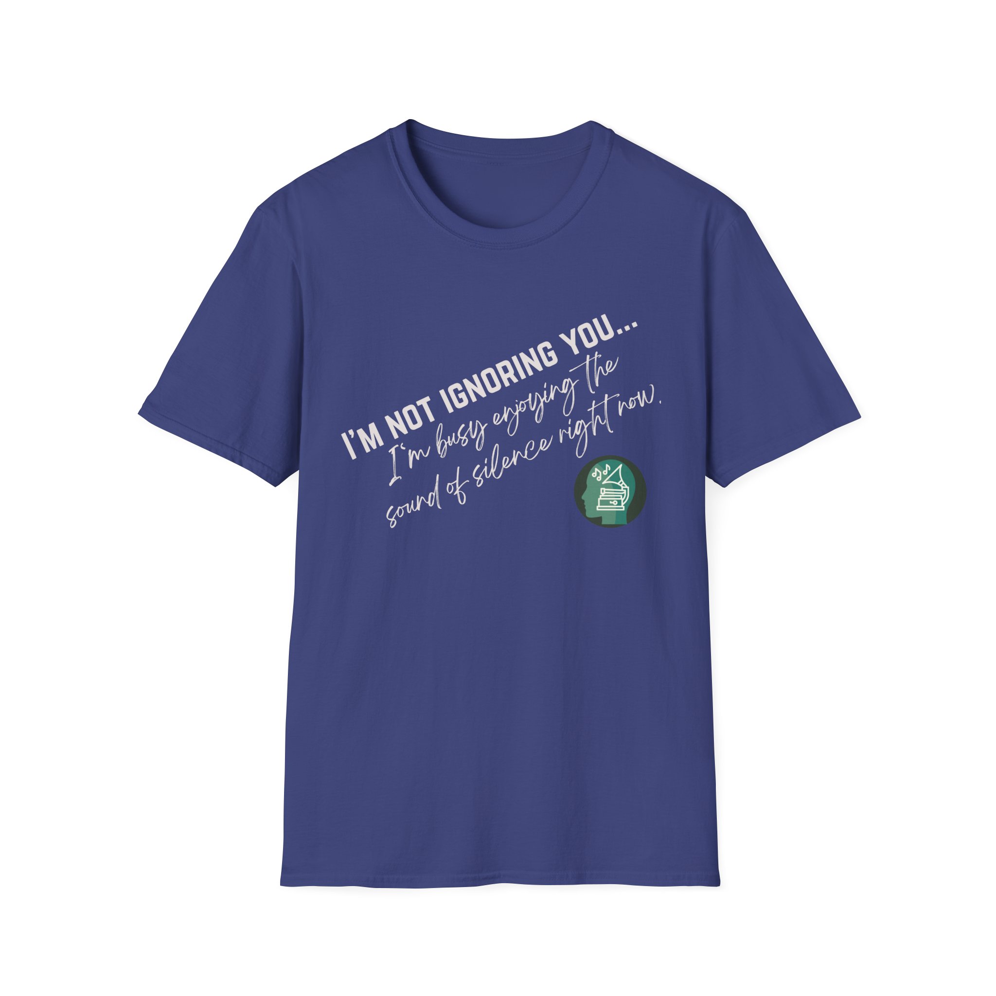 Enjoying the sound of silence | Sound Smarts | Stay True To You Tee - Image 79