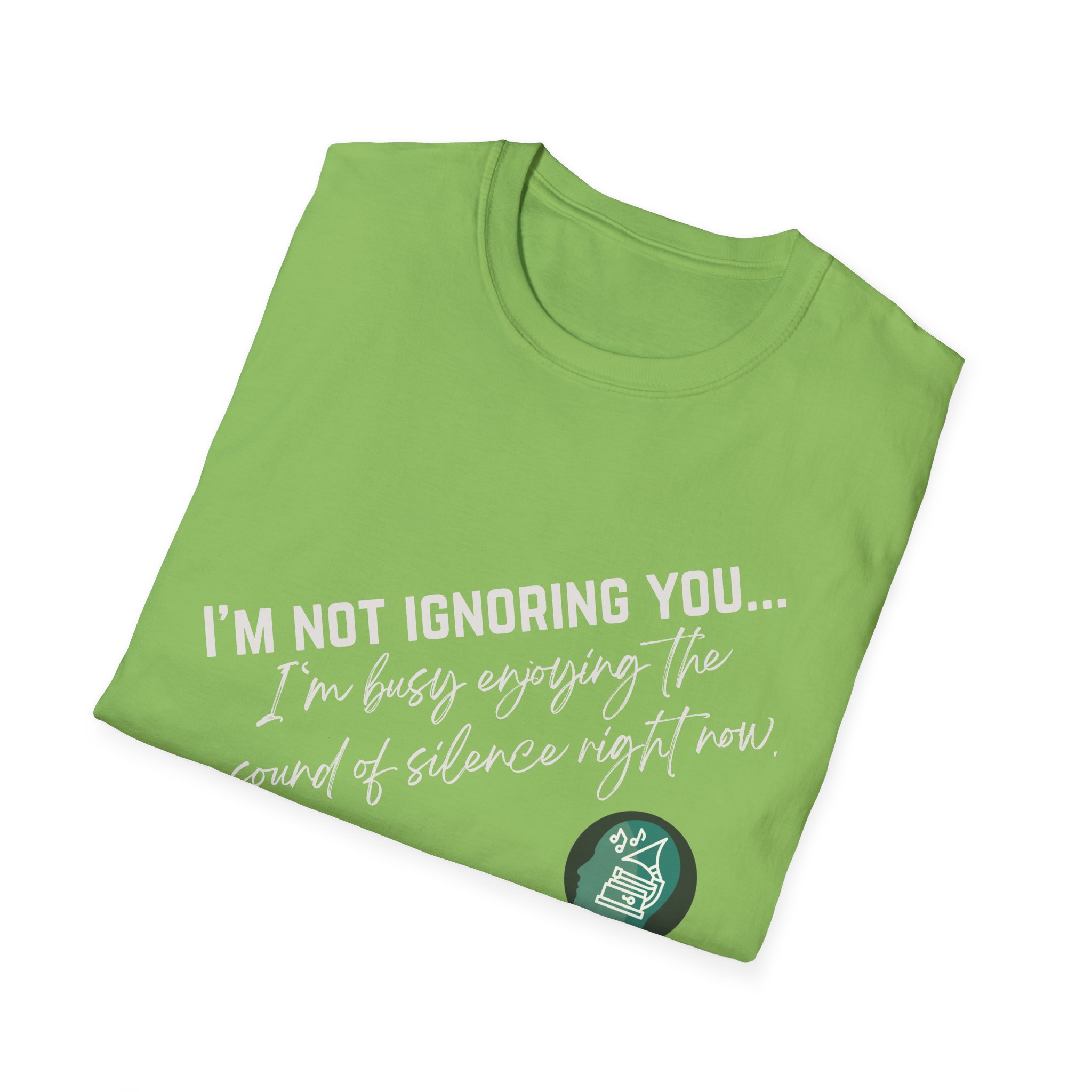 Enjoying the sound of silence | Sound Smarts | Stay True To You Tee - Image 61