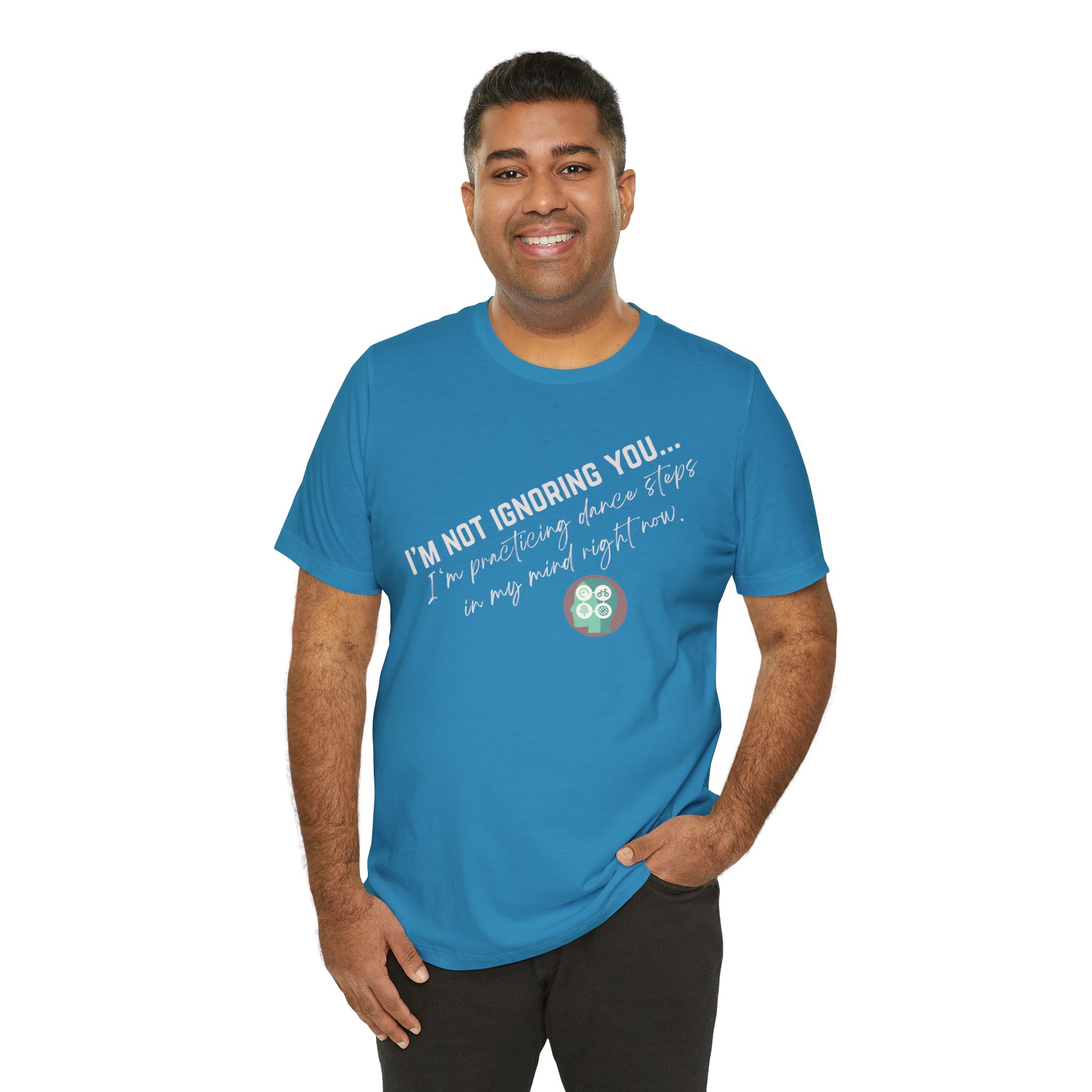 Practicing Dance Steps In My Mind | Body Smarts | Neurodivergent T-Shirt - Image 24