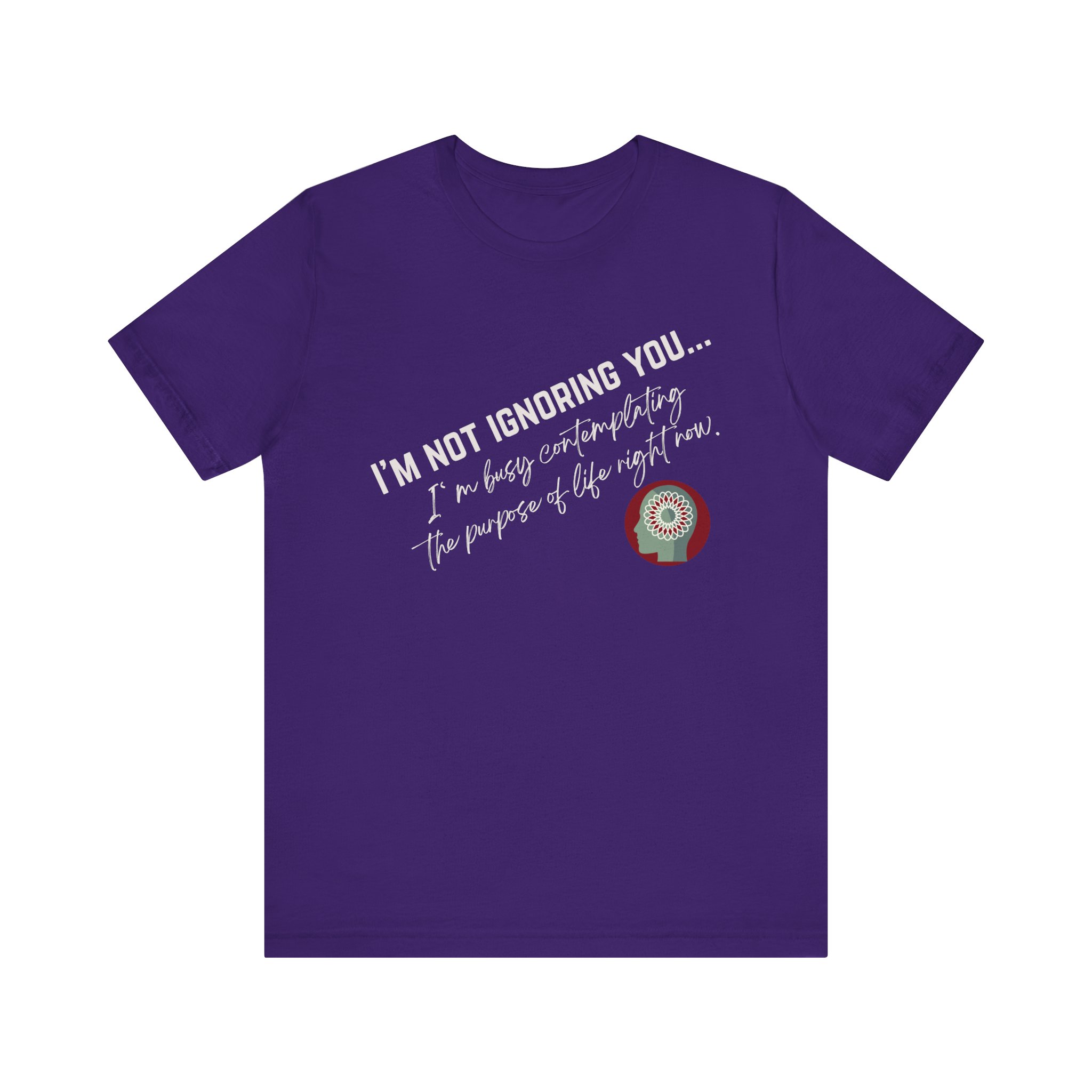 Contemplating Life | Life Smarts | Neurodivergent T-Shirt - Image 10
