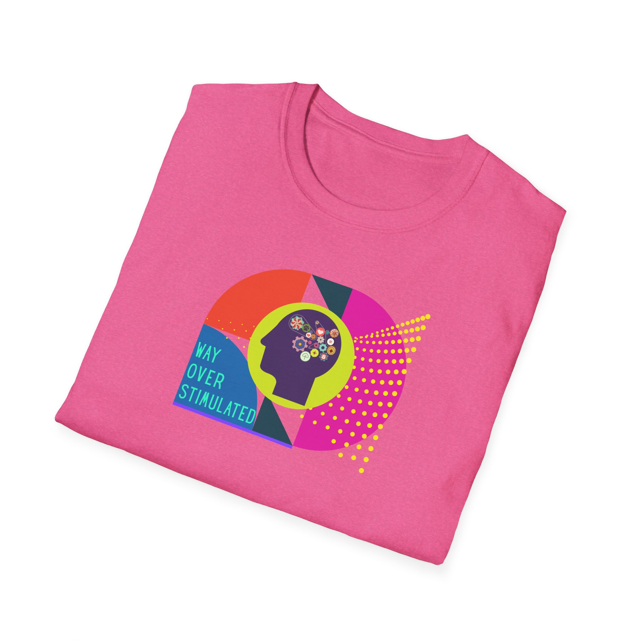 Way Over Stimulated | Dark Colors | Neurodivergent Affirming T-Shirt - Image 94