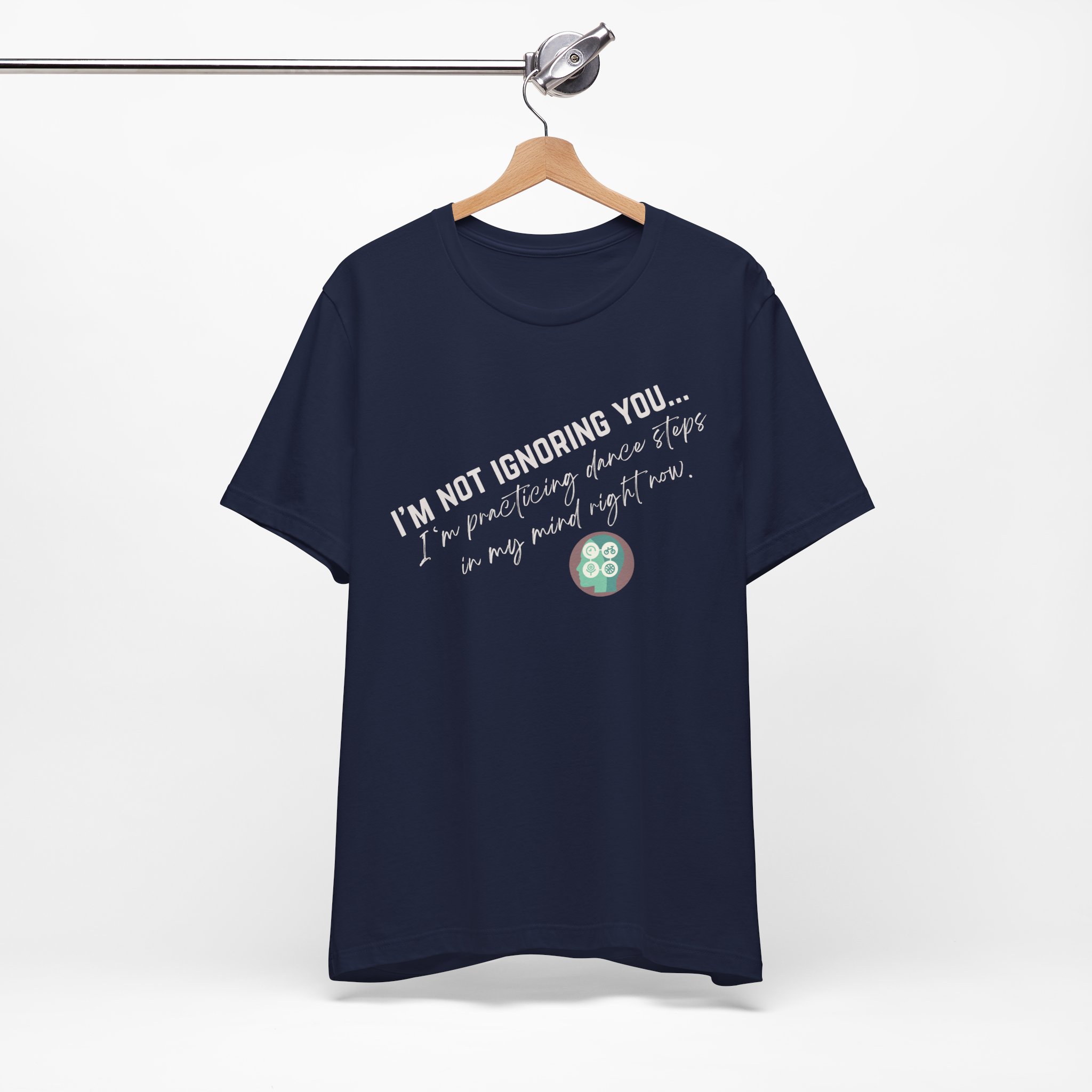 Practicing Dance Steps In My Mind | Body Smarts | Neurodivergent T-Shirt - Image 41