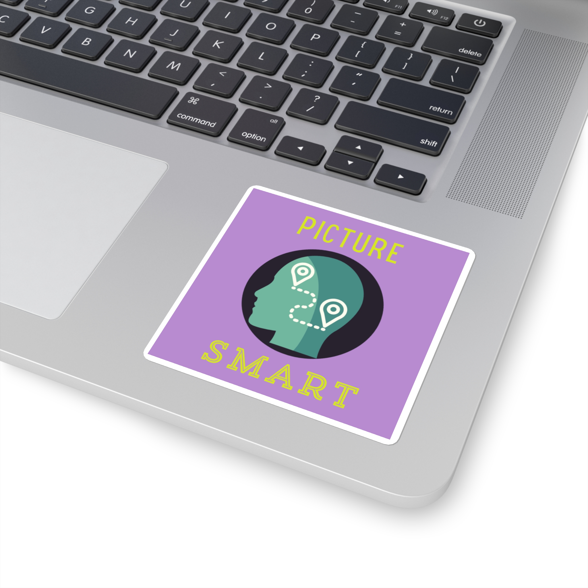 Picture Smarts Sticker > You Thrive in VISUALS. Be TRUE to You! - Image 4