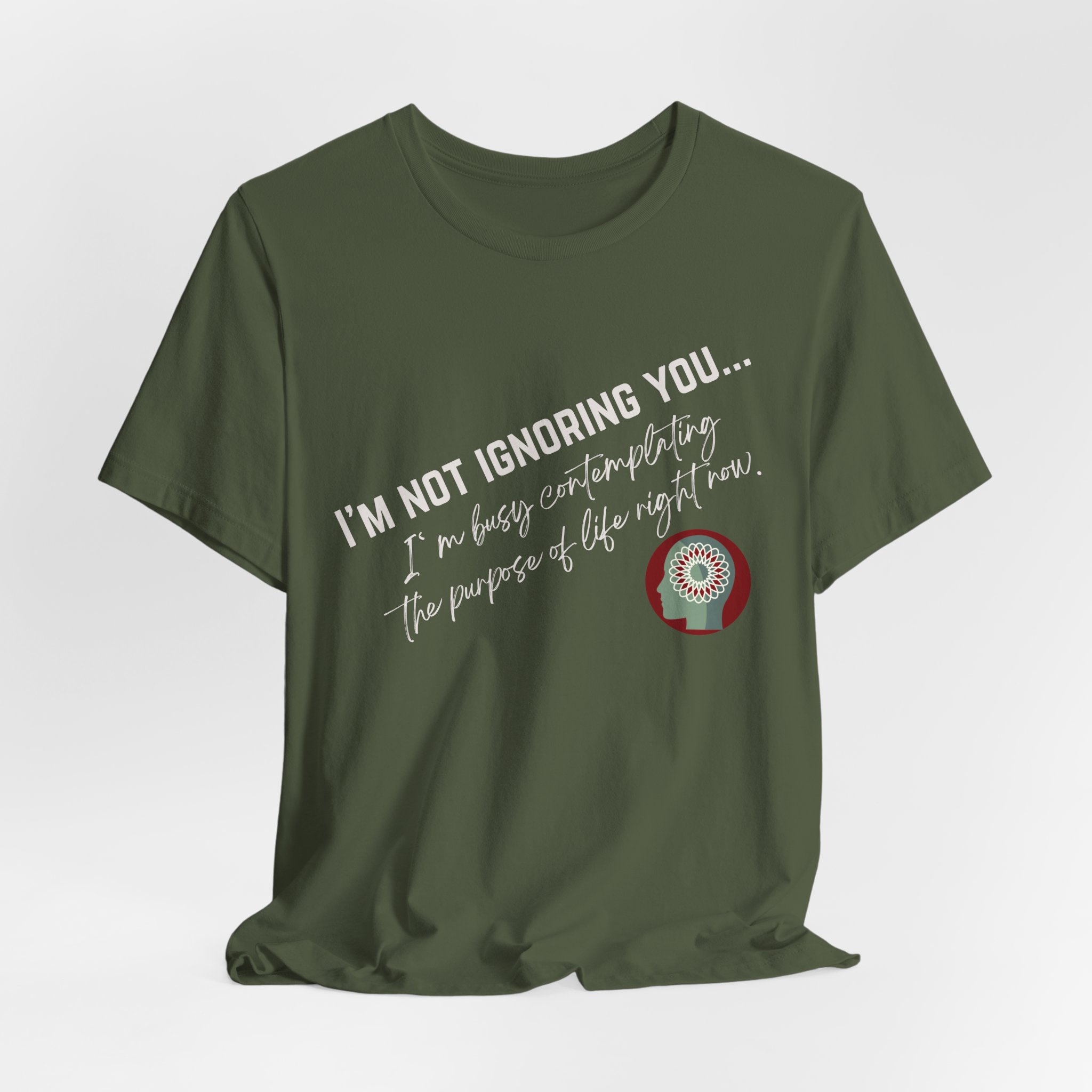 Contemplating Life | Life Smarts | Neurodivergent T-Shirt - Image 87
