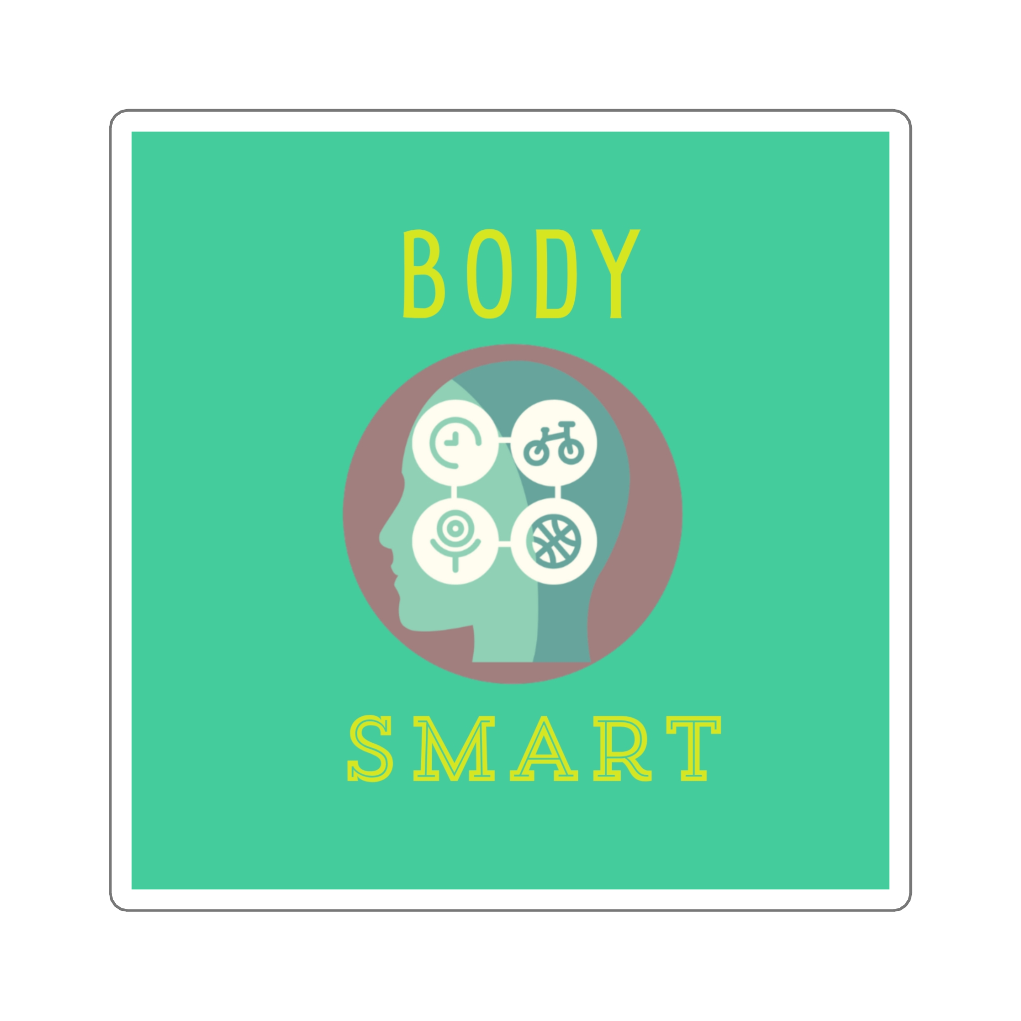 Body Smarts Sticker > You Thrive in THOUGHTFULNESS. Be TRUE to You! - Image 7