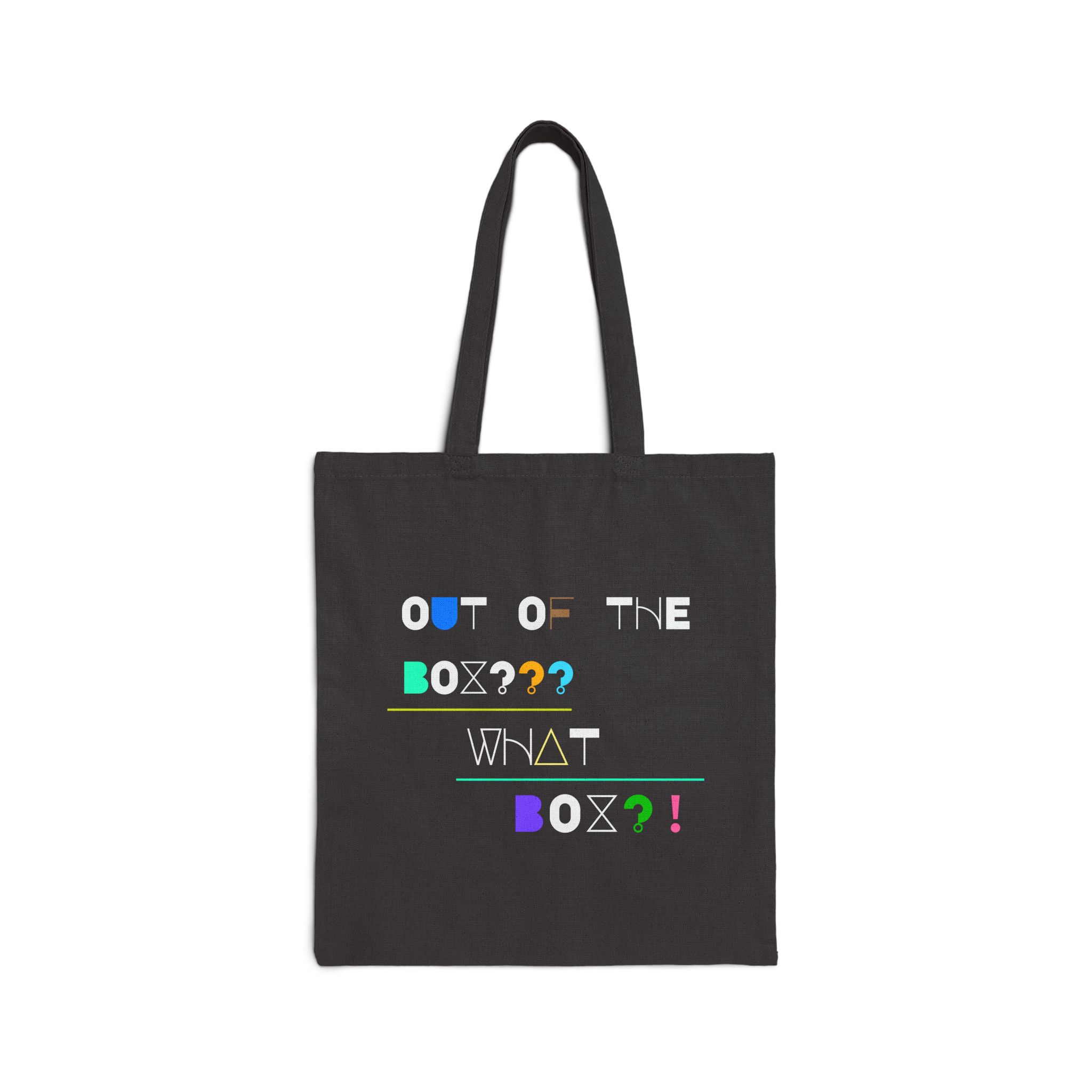Out Of The Box-What Box?!| Black Bag | Neuro-Friendly Canvas Tote - Image 3