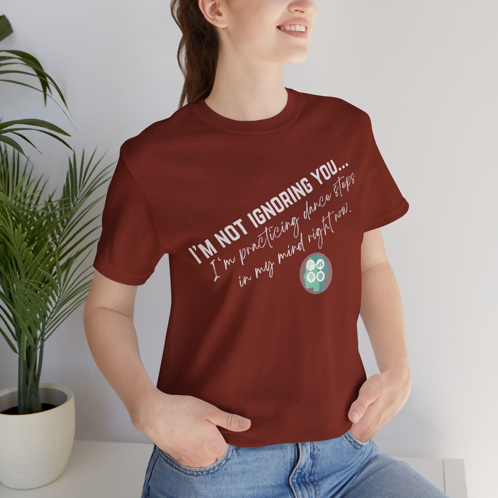 Practicing Dance Steps In My Mind | Body Smarts | Neurodivergent T-Shirt - Image 108
