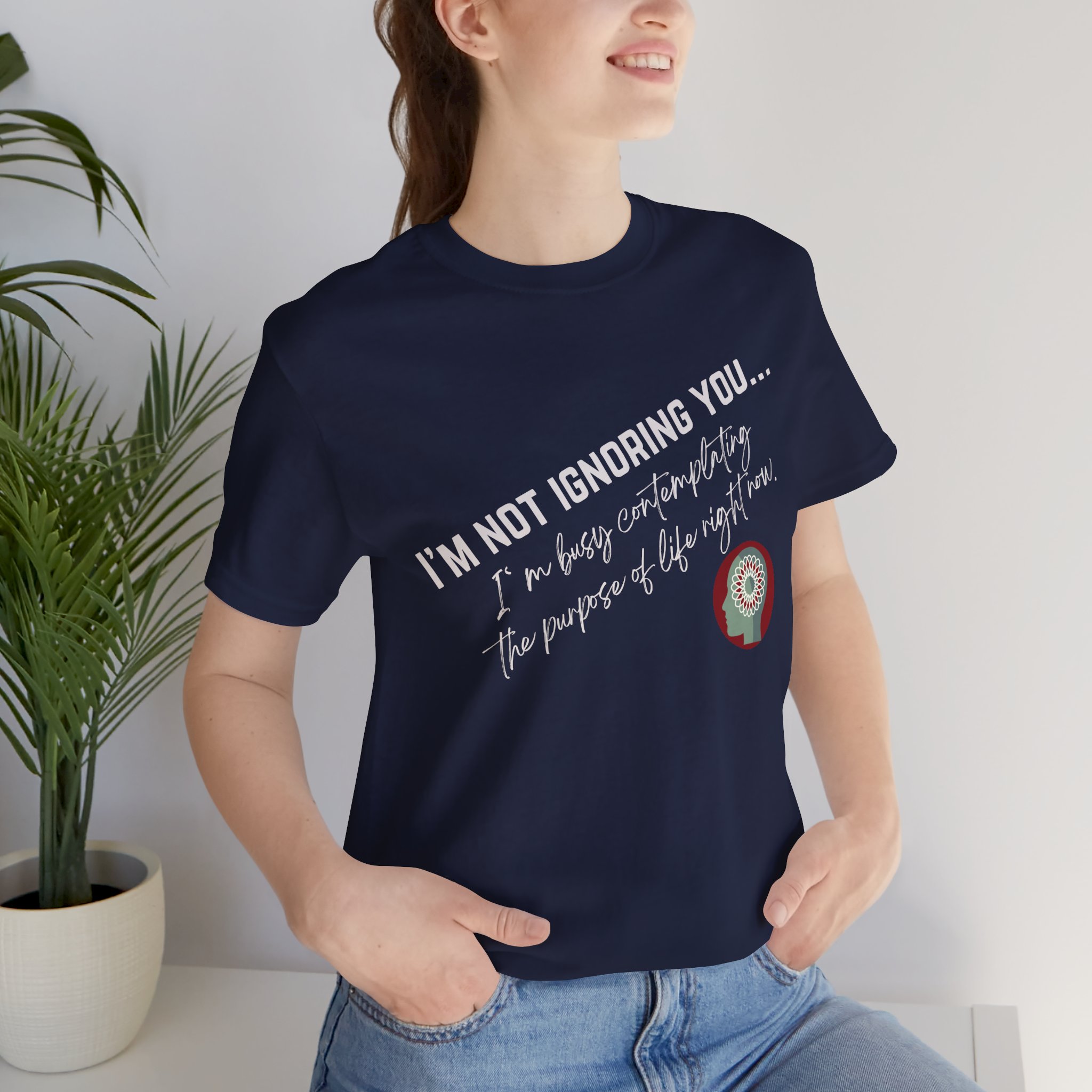 Contemplating Life | Life Smarts | Neurodivergent T-Shirt - Image 8