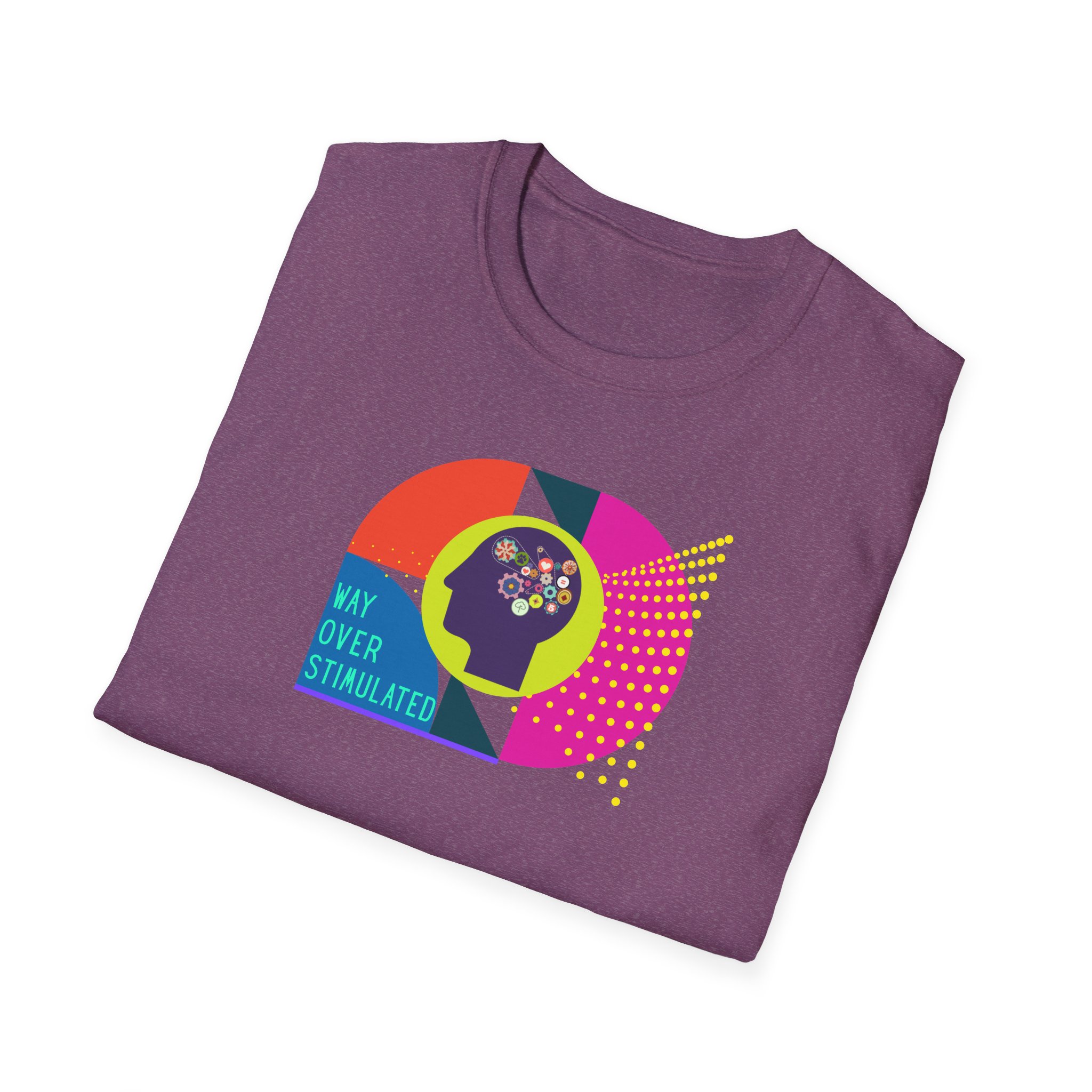 Way Over Stimulated | Dark Colors | Neurodivergent Affirming T-Shirt - Image 76