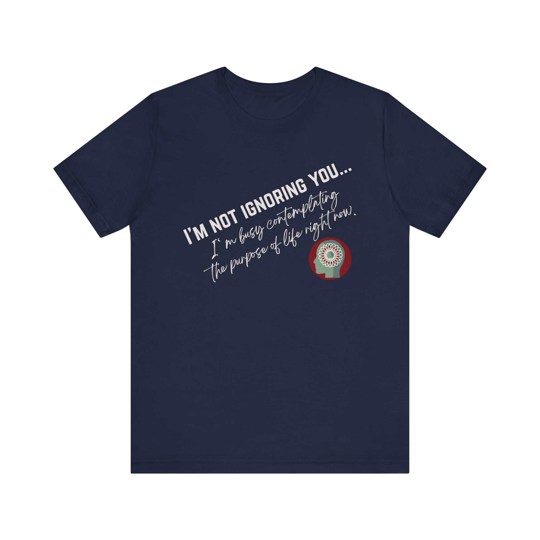 Contemplating Life | Life Smarts | Neurodivergent T-Shirt - Image 2