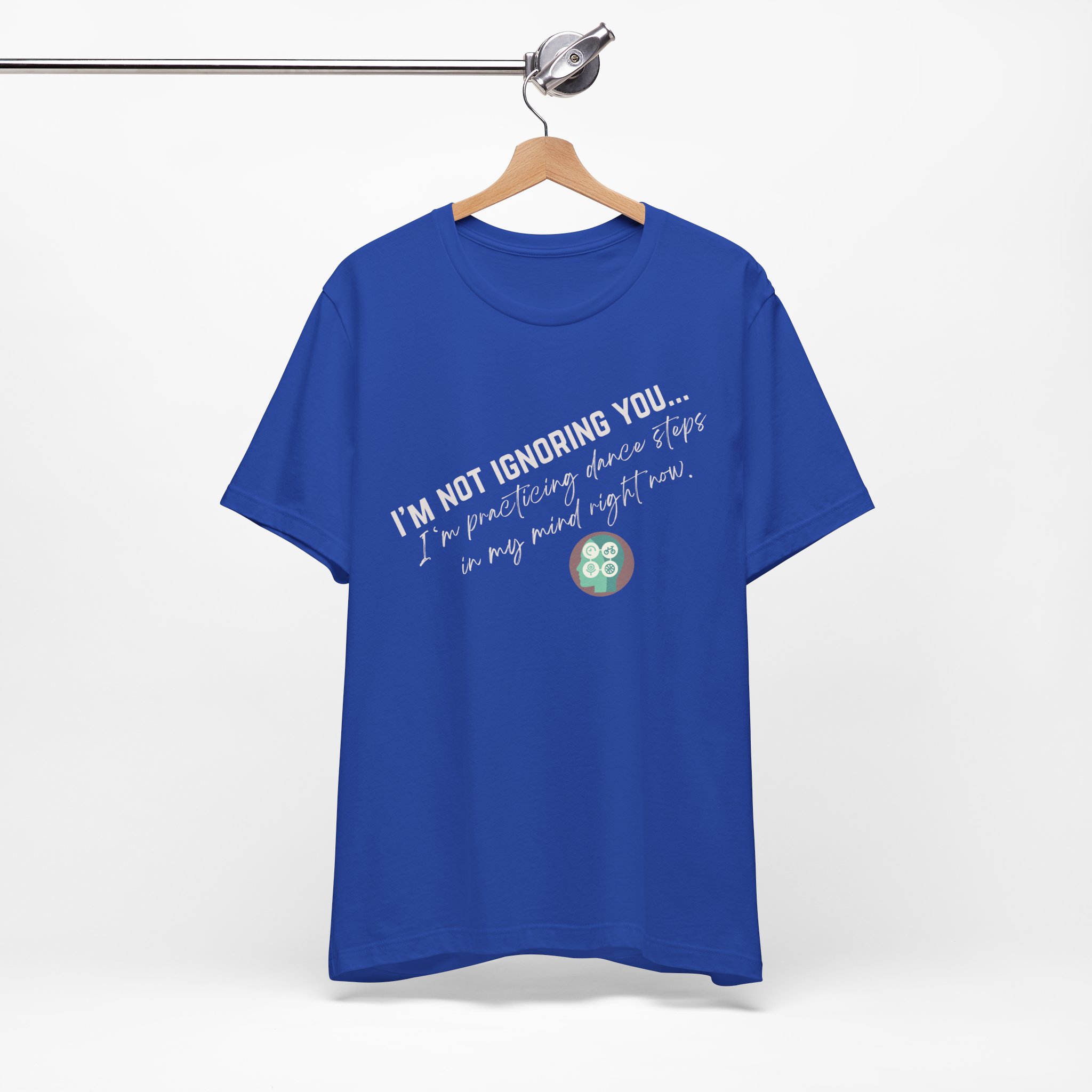 Practicing Dance Steps In My Mind | Body Smarts | Neurodivergent T-Shirt - Image 32