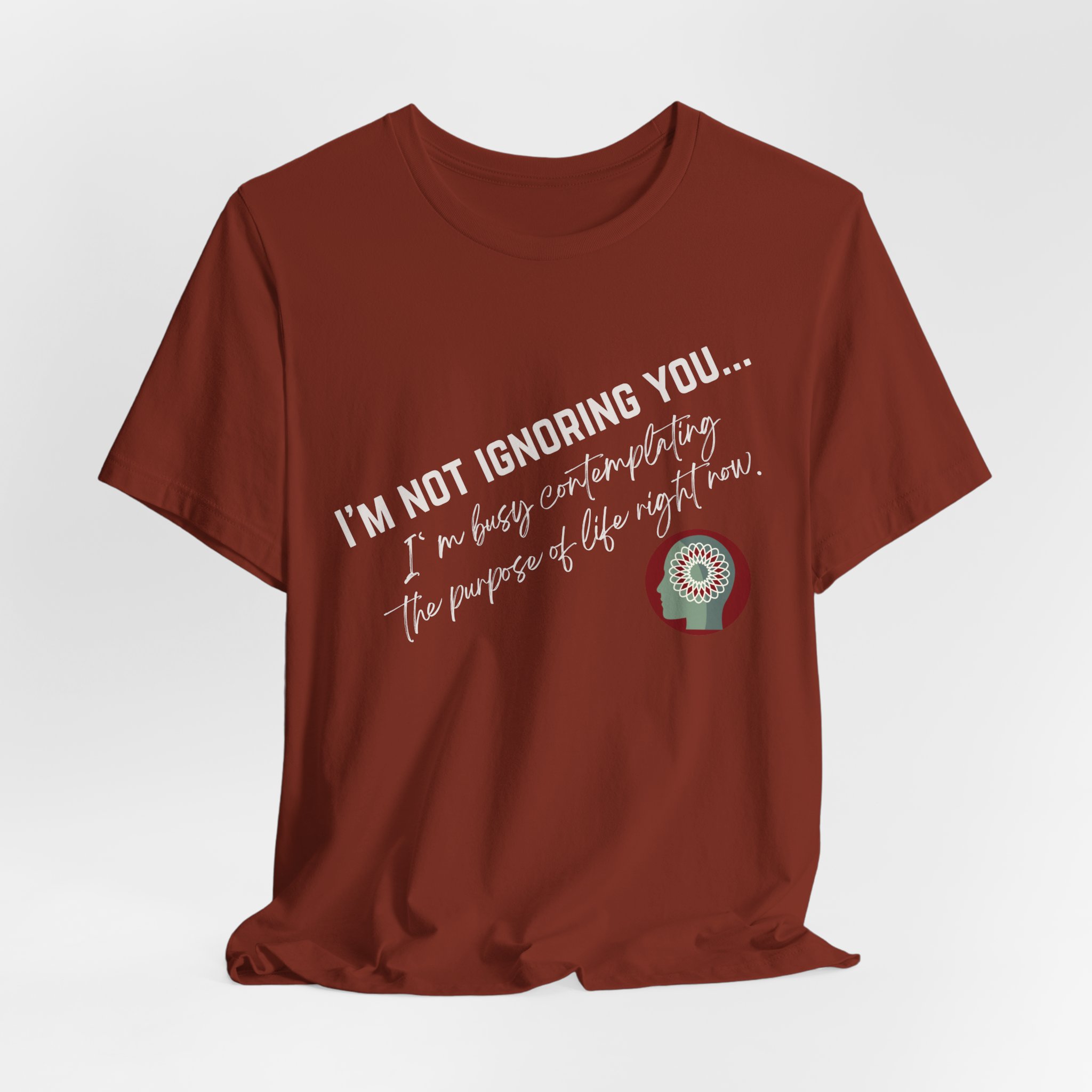 Contemplating Life | Life Smarts | Neurodivergent T-Shirt - Image 42
