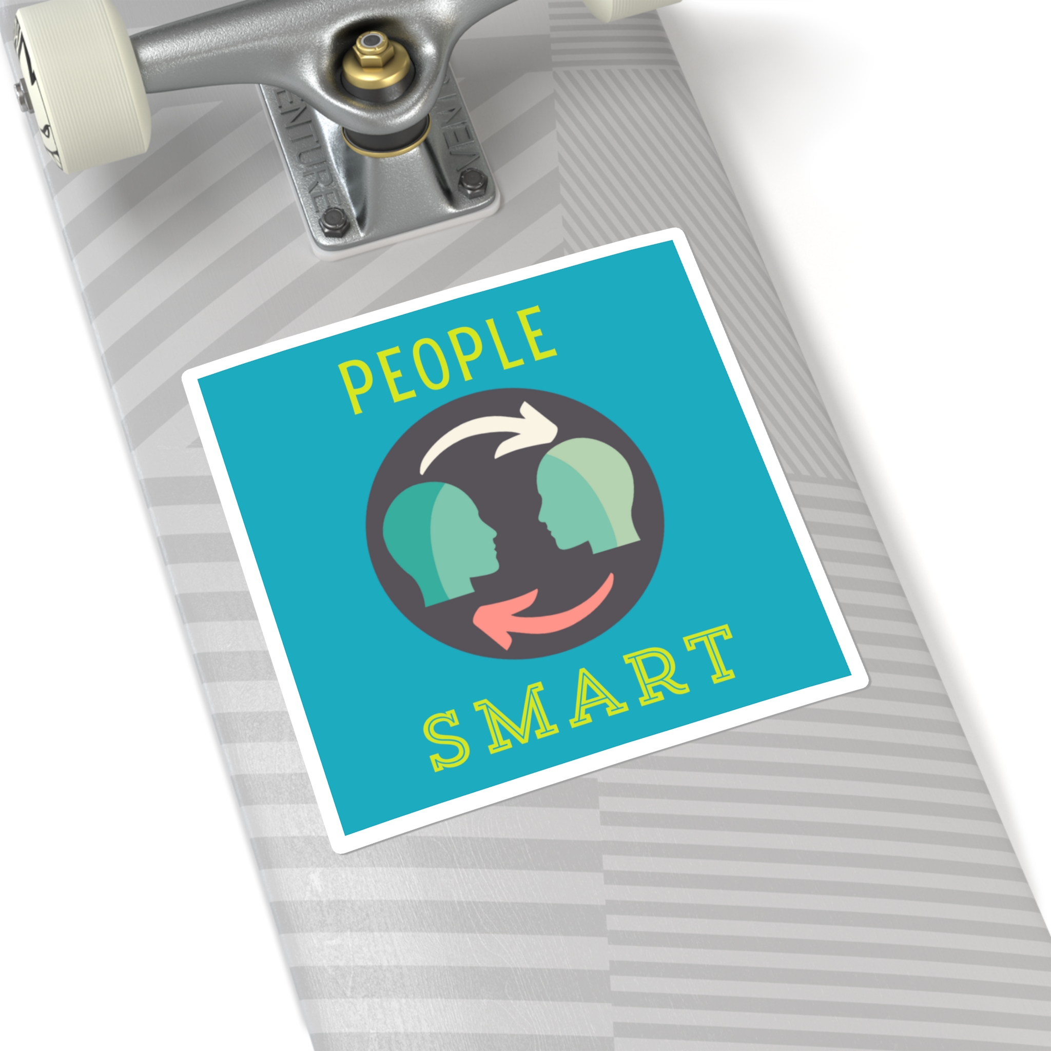 People Smarts Sticker > You Thrive in HUMAN Connections. Be TRUE to You! - Image 8