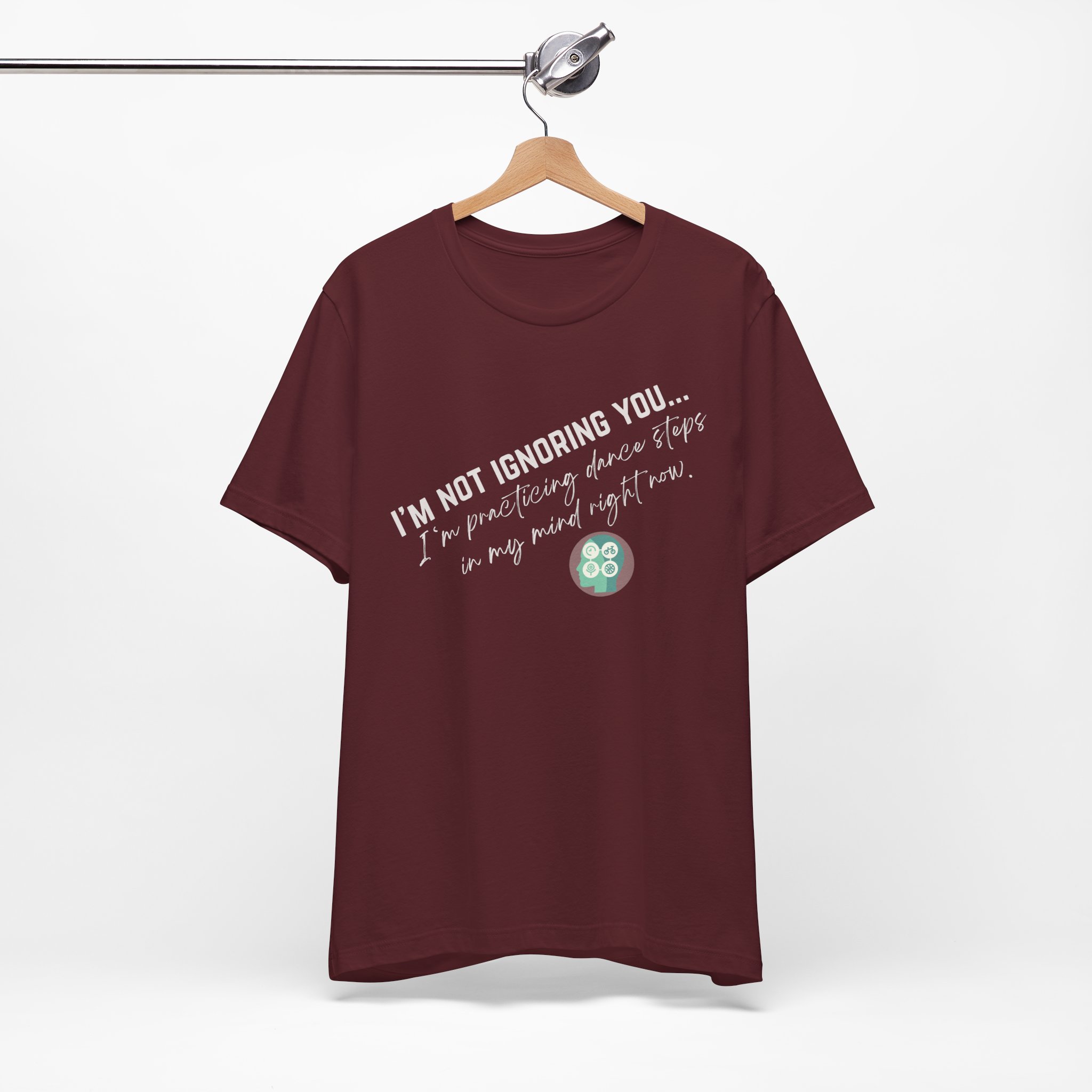 Practicing Dance Steps In My Mind | Body Smarts | Neurodivergent T-Shirt - Image 59