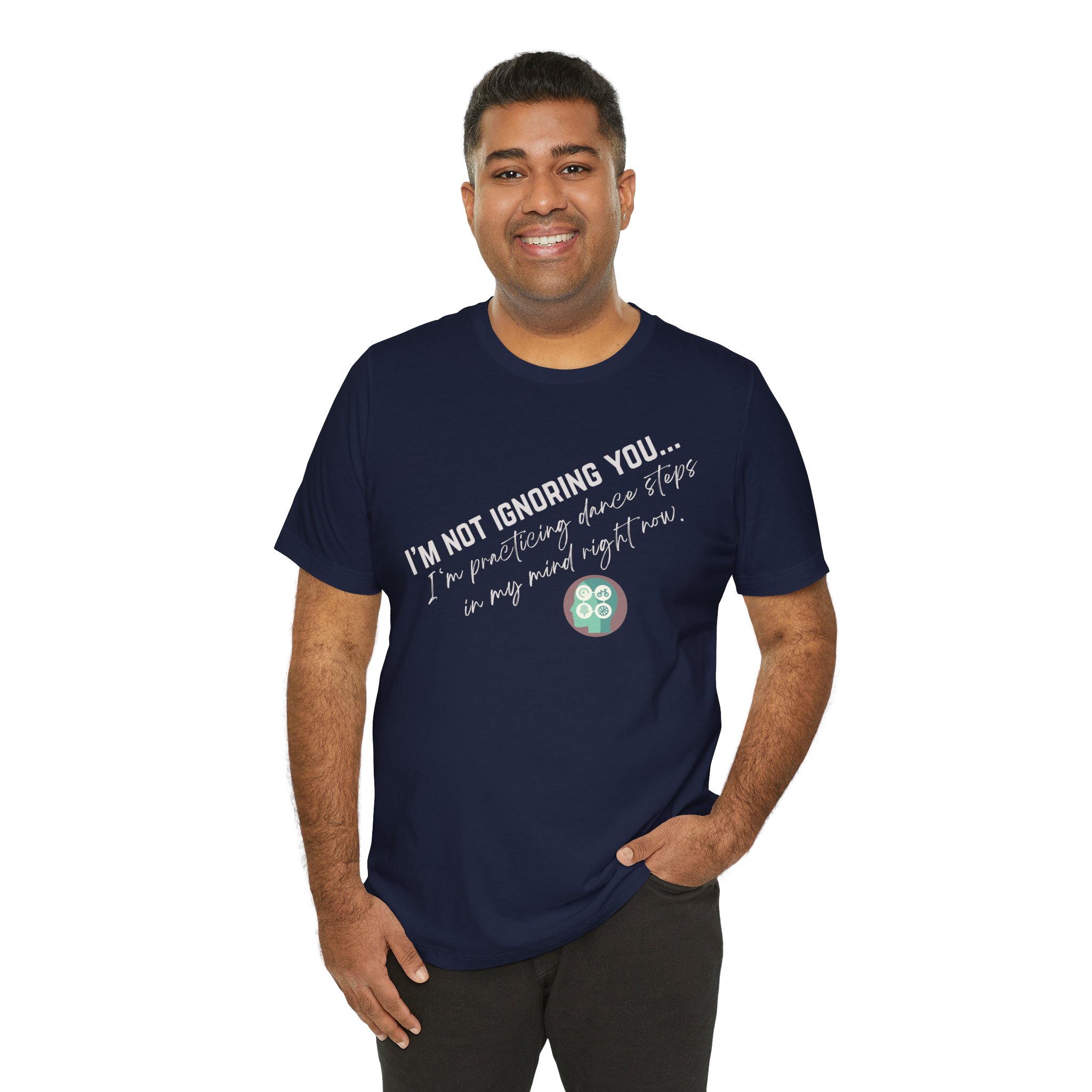 Practicing Dance Steps In My Mind | Body Smarts | Neurodivergent T-Shirt - Image 42