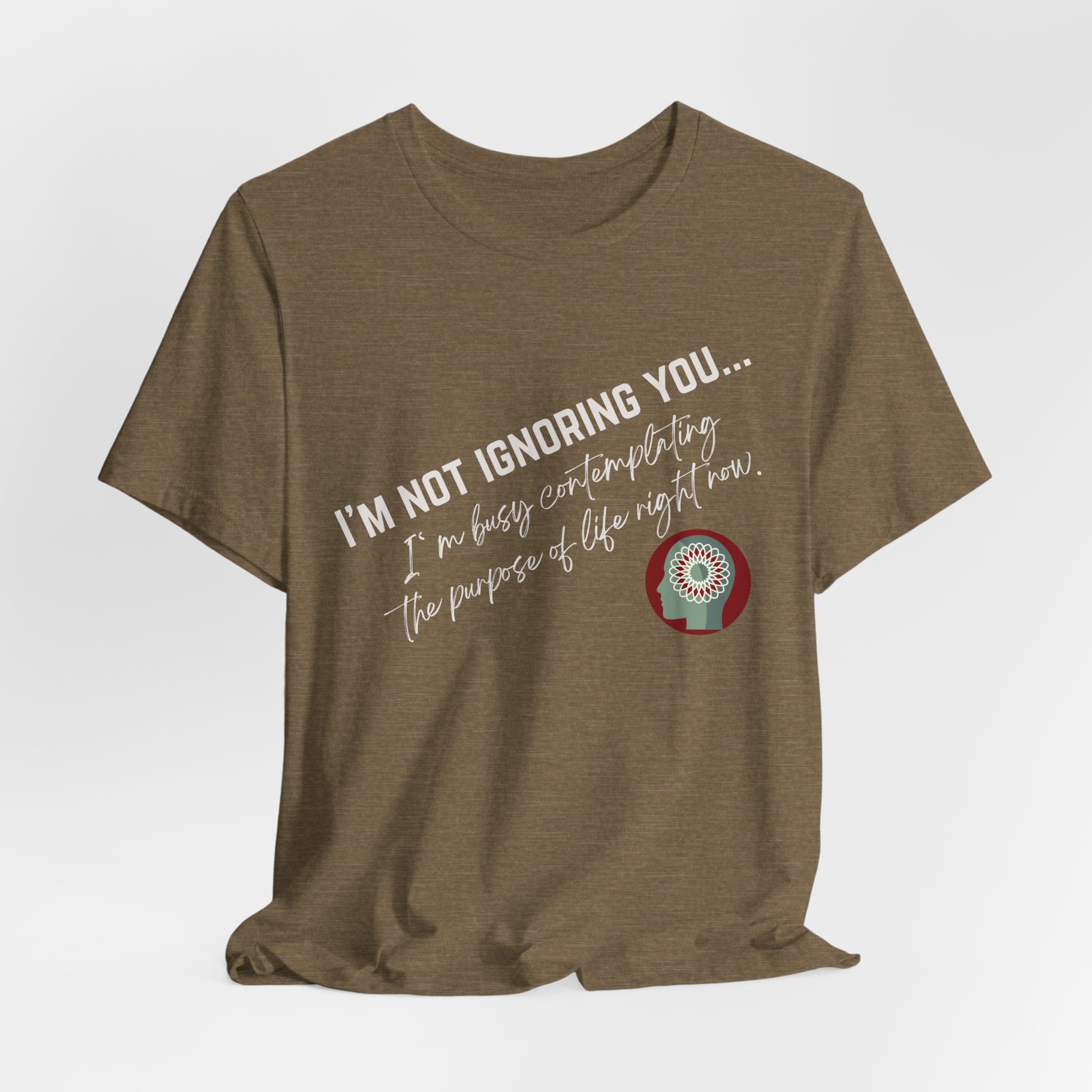Contemplating Life | Life Smarts | Neurodivergent T-Shirt - Image 60