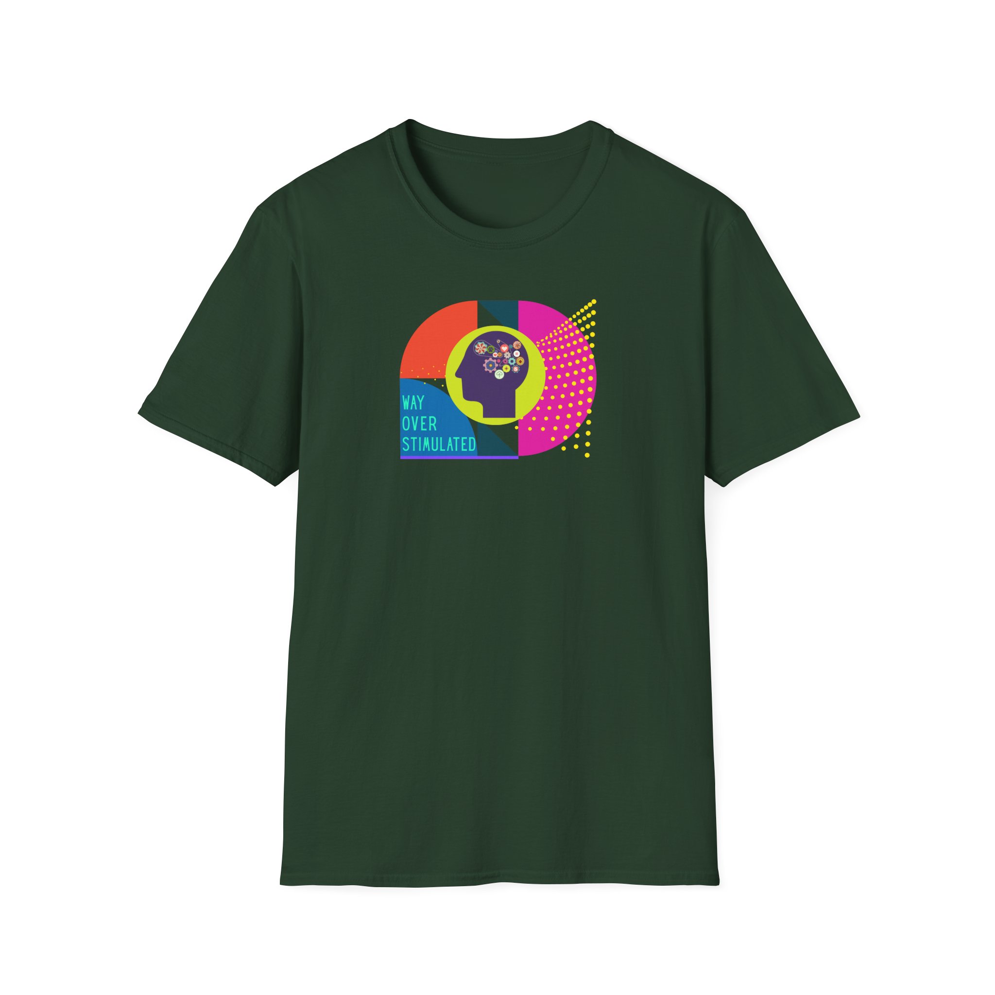 Way Over Stimulated | Dark Colors | Neurodivergent Affirming T-Shirt - Image 2