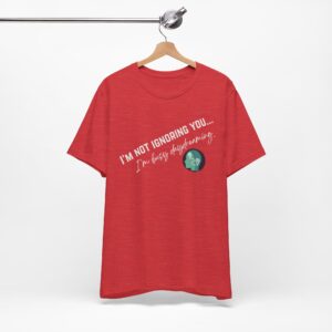 I'm Daydreaming | Picture Smarts | Neurodivergent T-Shirt