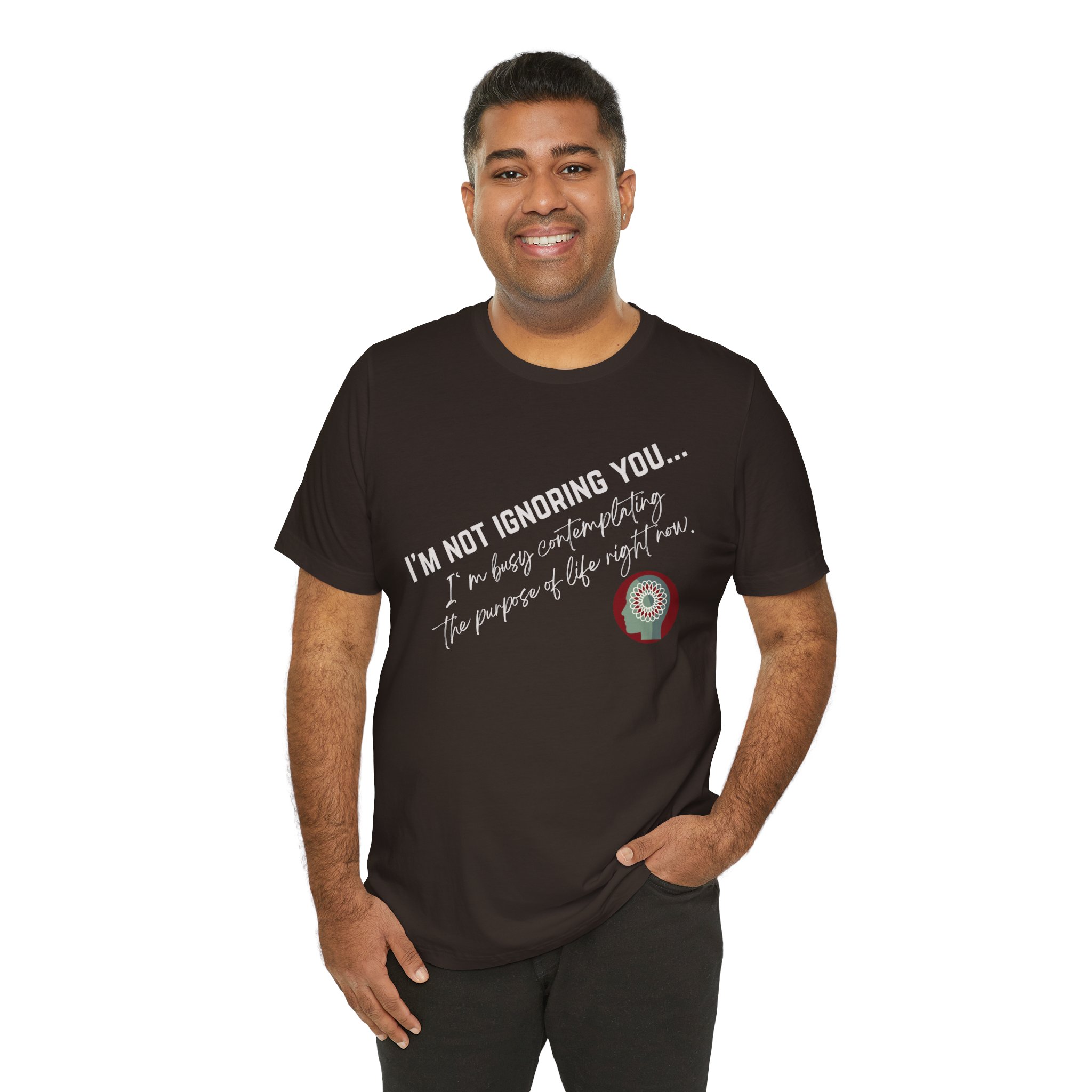 Contemplating Life | Life Smarts | Neurodivergent T-Shirt - Image 37