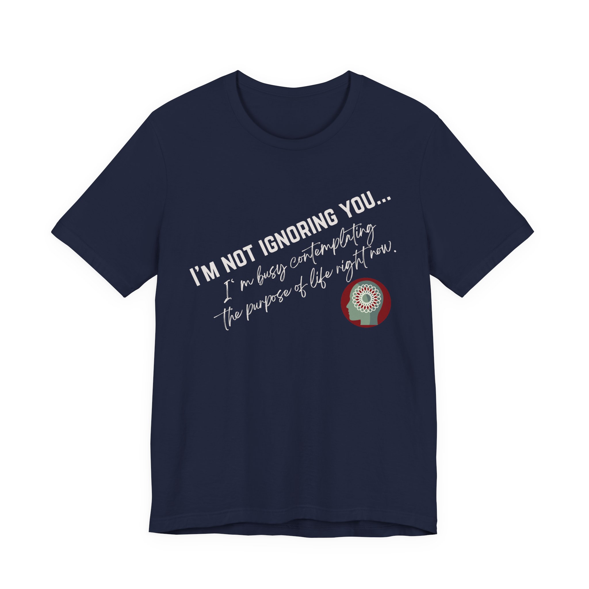 Contemplating Life | Life Smarts | Neurodivergent T-Shirt - Image 4