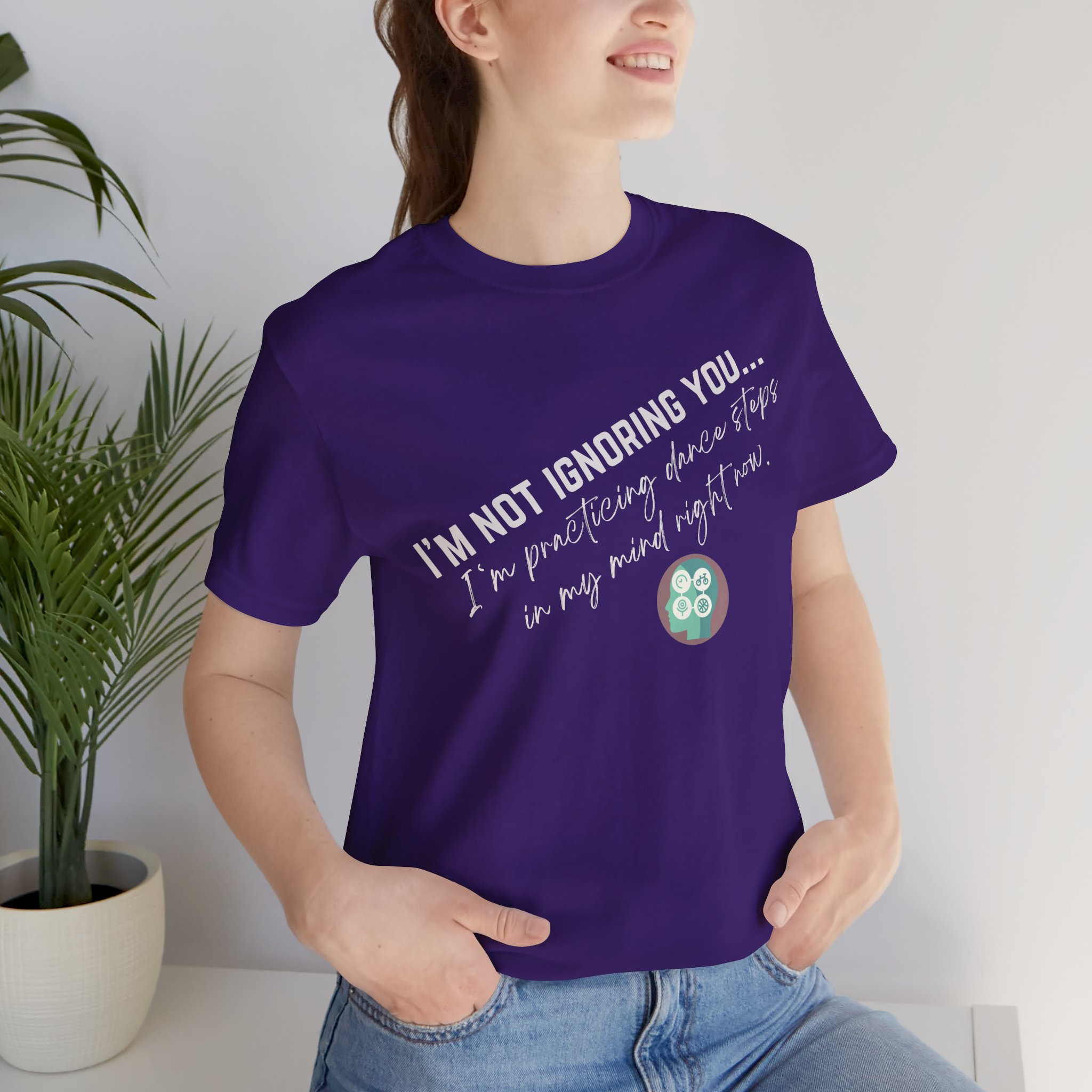 Practicing Dance Steps In My Mind | Body Smarts | Neurodivergent T-Shirt - Image 53