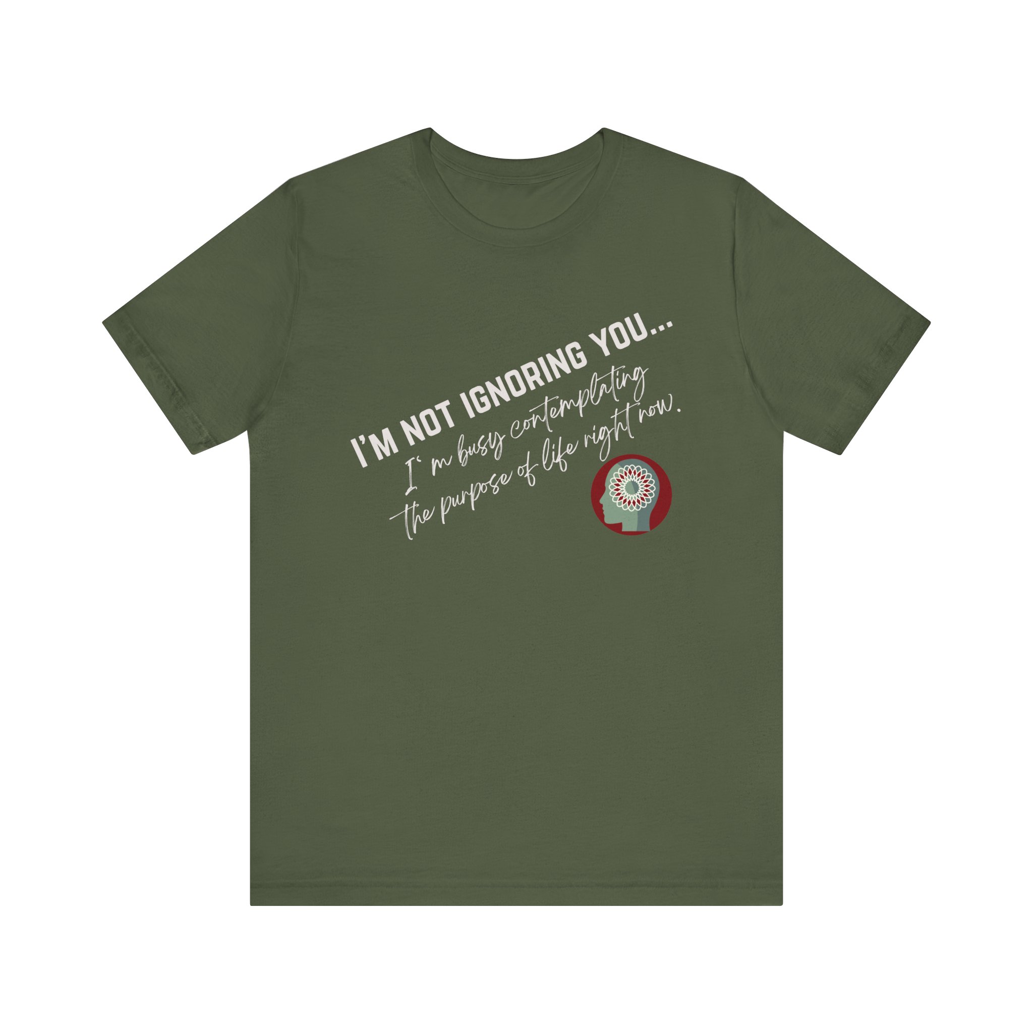 Contemplating Life | Life Smarts | Neurodivergent T-Shirt - Image 83