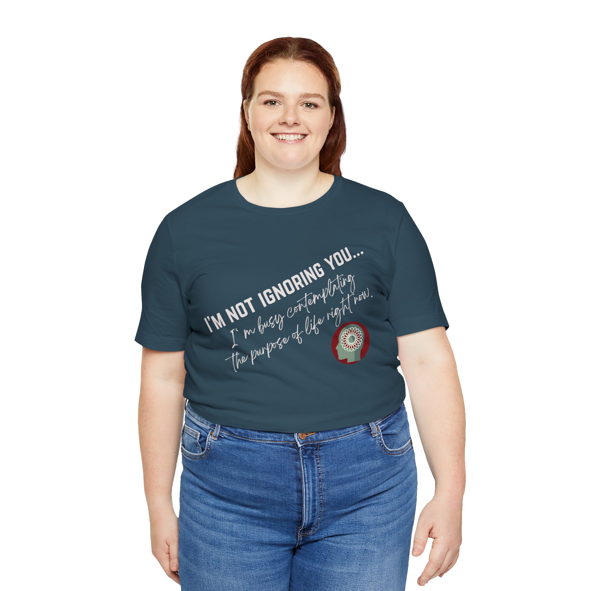 Contemplating Life | Life Smarts | Neurodivergent T-Shirt - Image 124
