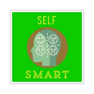 Self Smarts Sticker > You Thrive in PERSONAL GROWTH. Be TRUE to You!