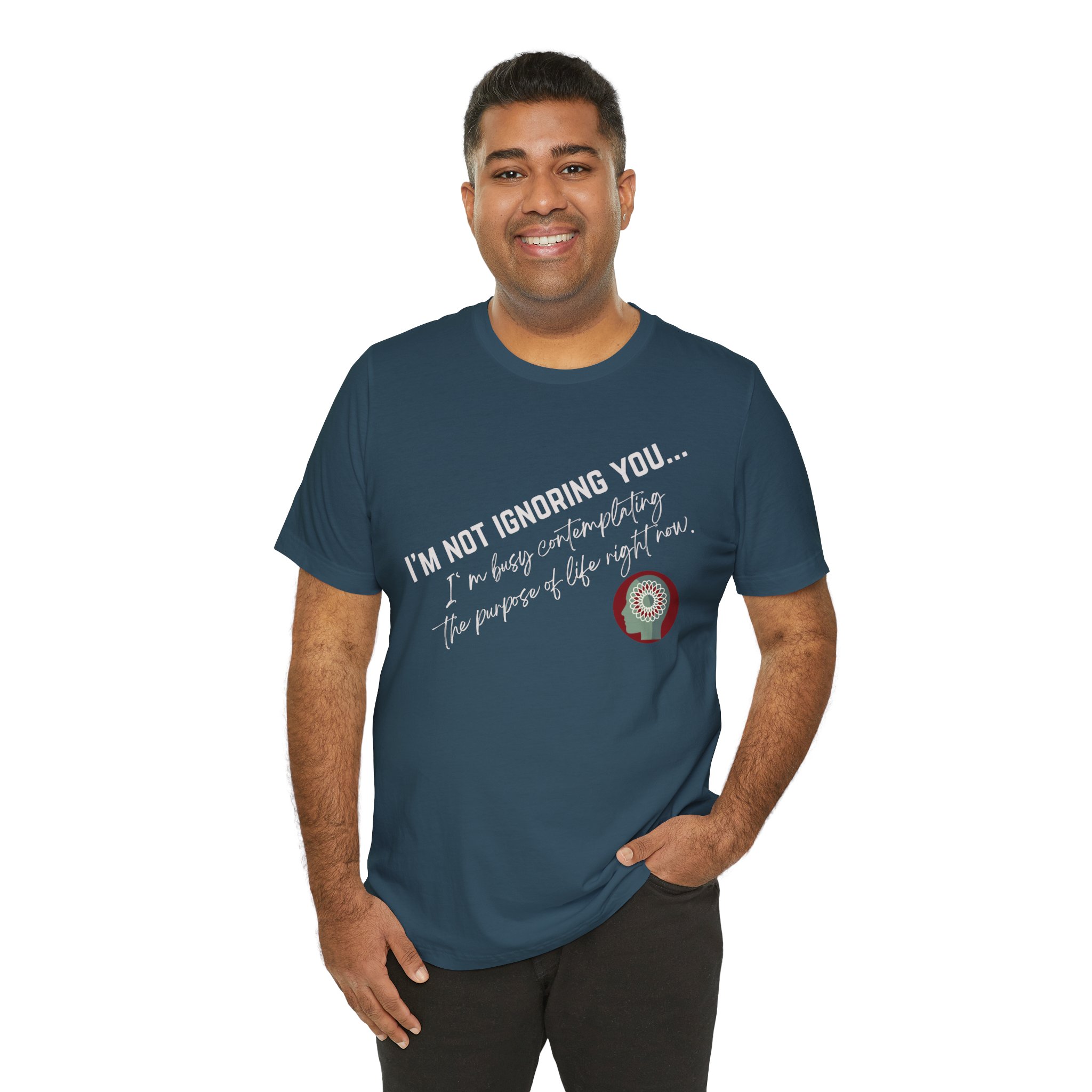 Contemplating Life | Life Smarts | Neurodivergent T-Shirt - Image 127