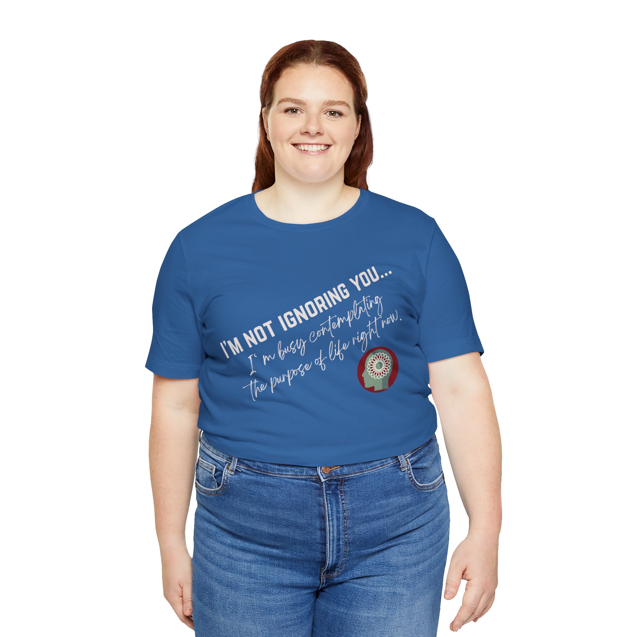 Contemplating Life | Life Smarts | Neurodivergent T-Shirt - Image 106