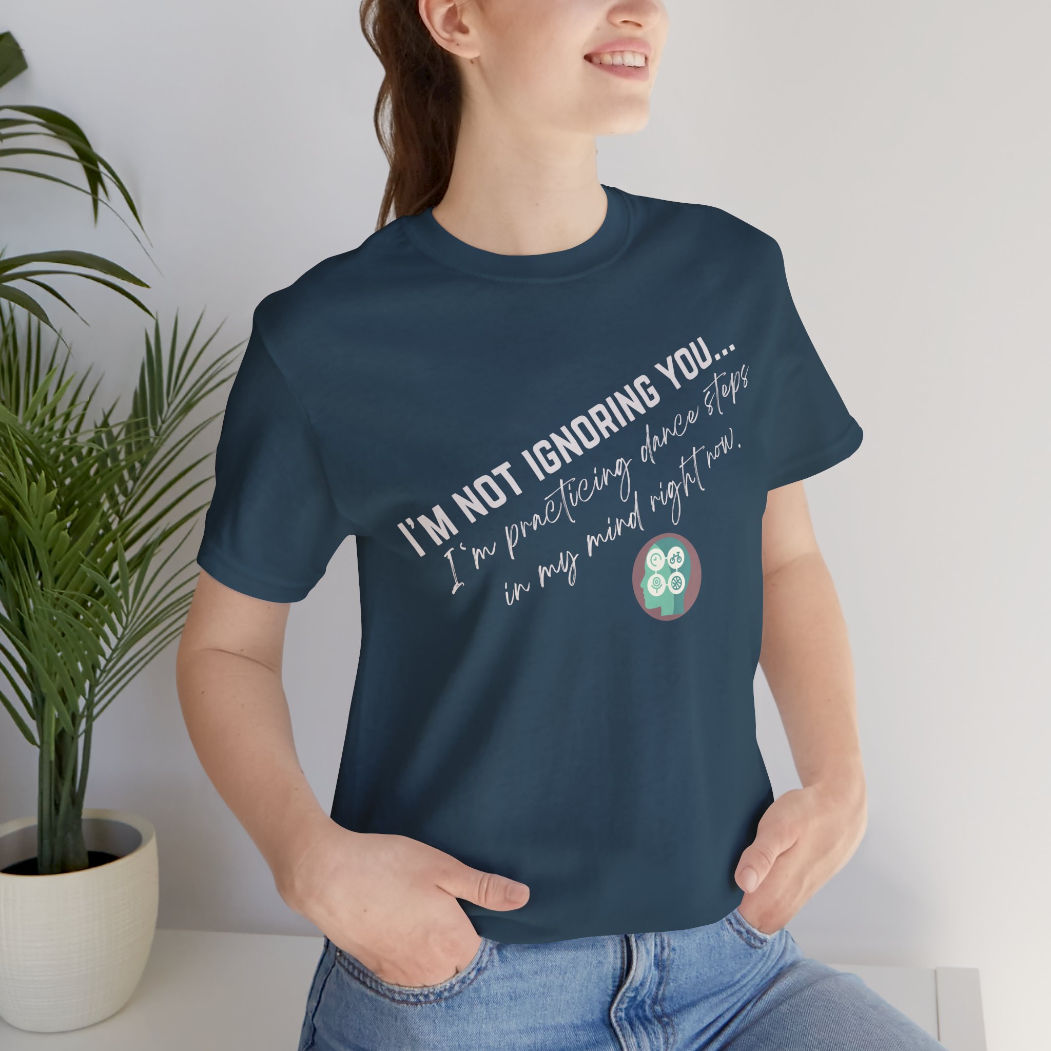 Practicing Dance Steps In My Mind | Body Smarts | Neurodivergent T-Shirt - Image 144