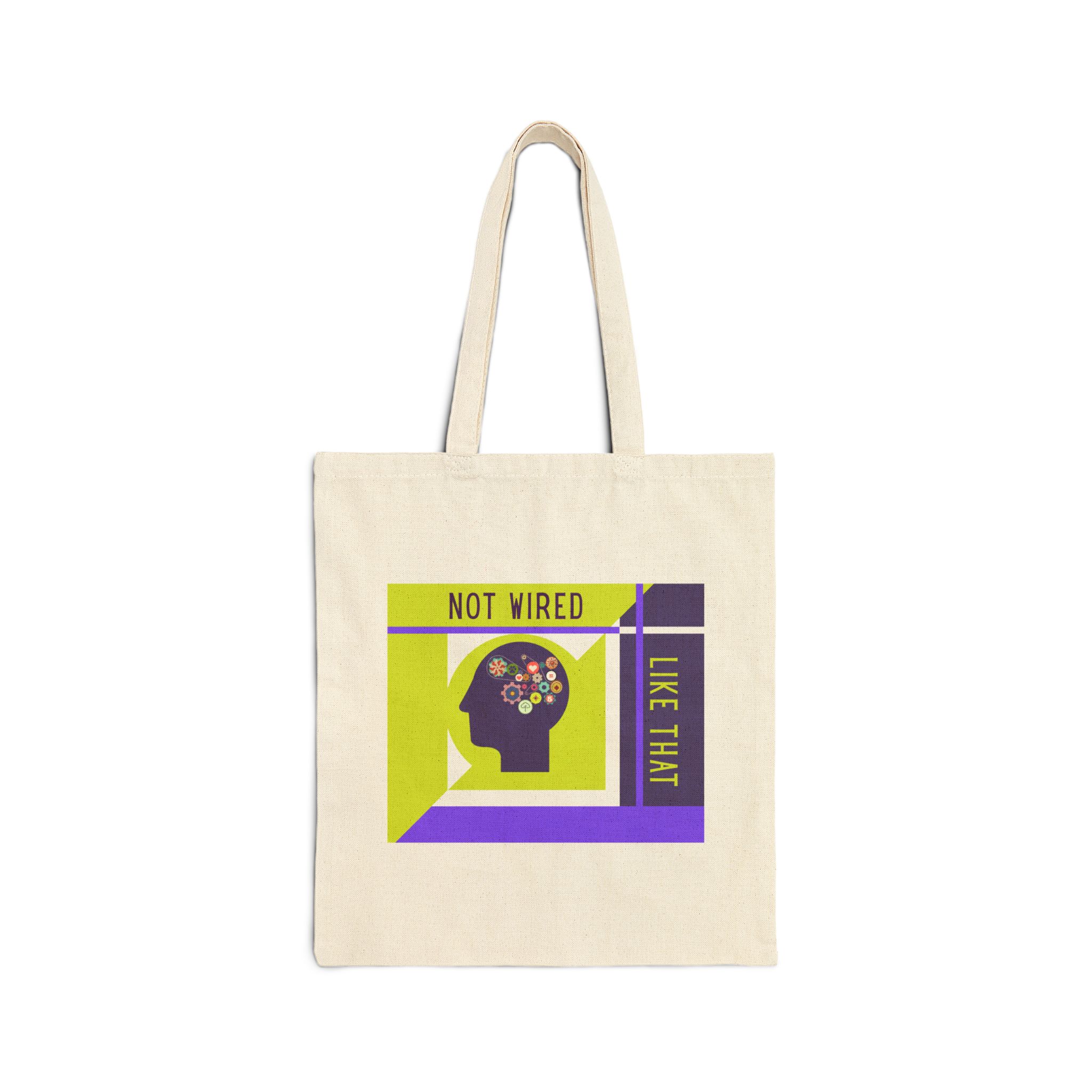 Not Wired Like That | Neuro-Friendly Canvas Tote - Image 7