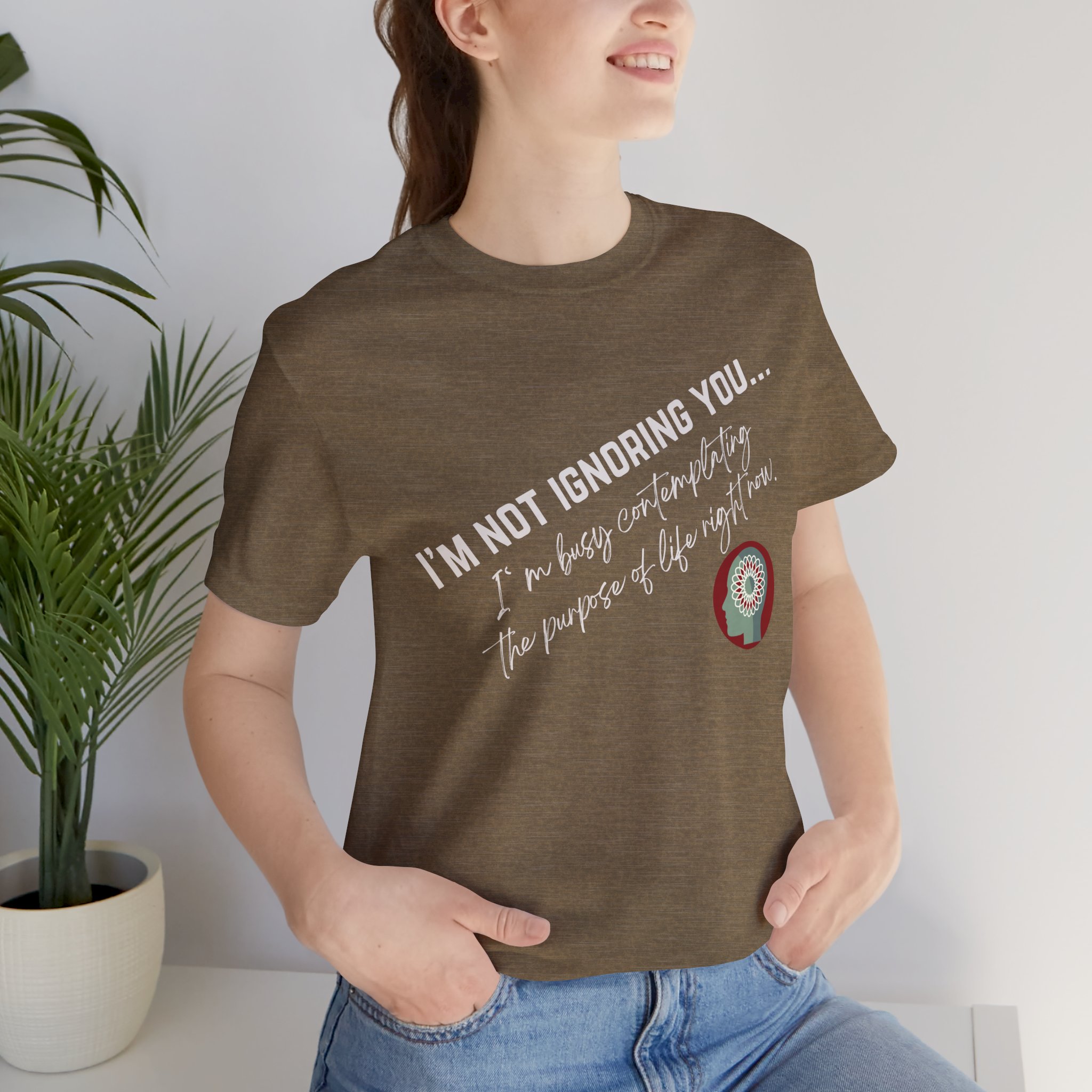 Contemplating Life | Life Smarts | Neurodivergent T-Shirt - Image 63