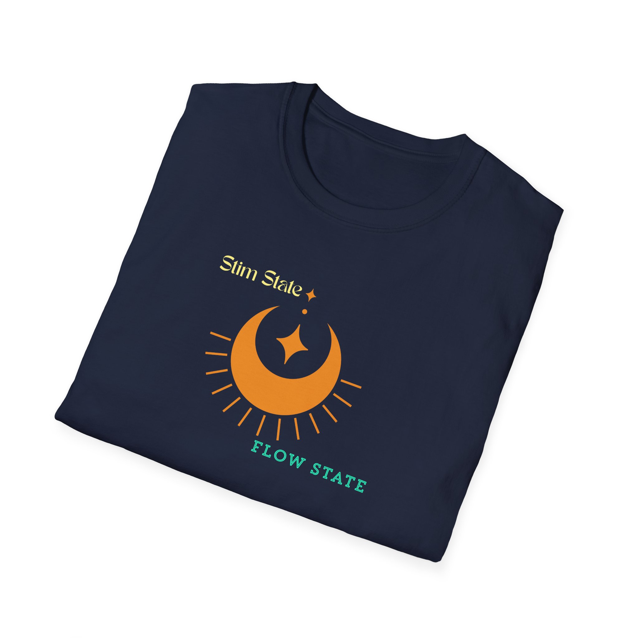 Stim State~Flow State | Dark Colored Shirts | Stay True To You T-Shirt - Image 53