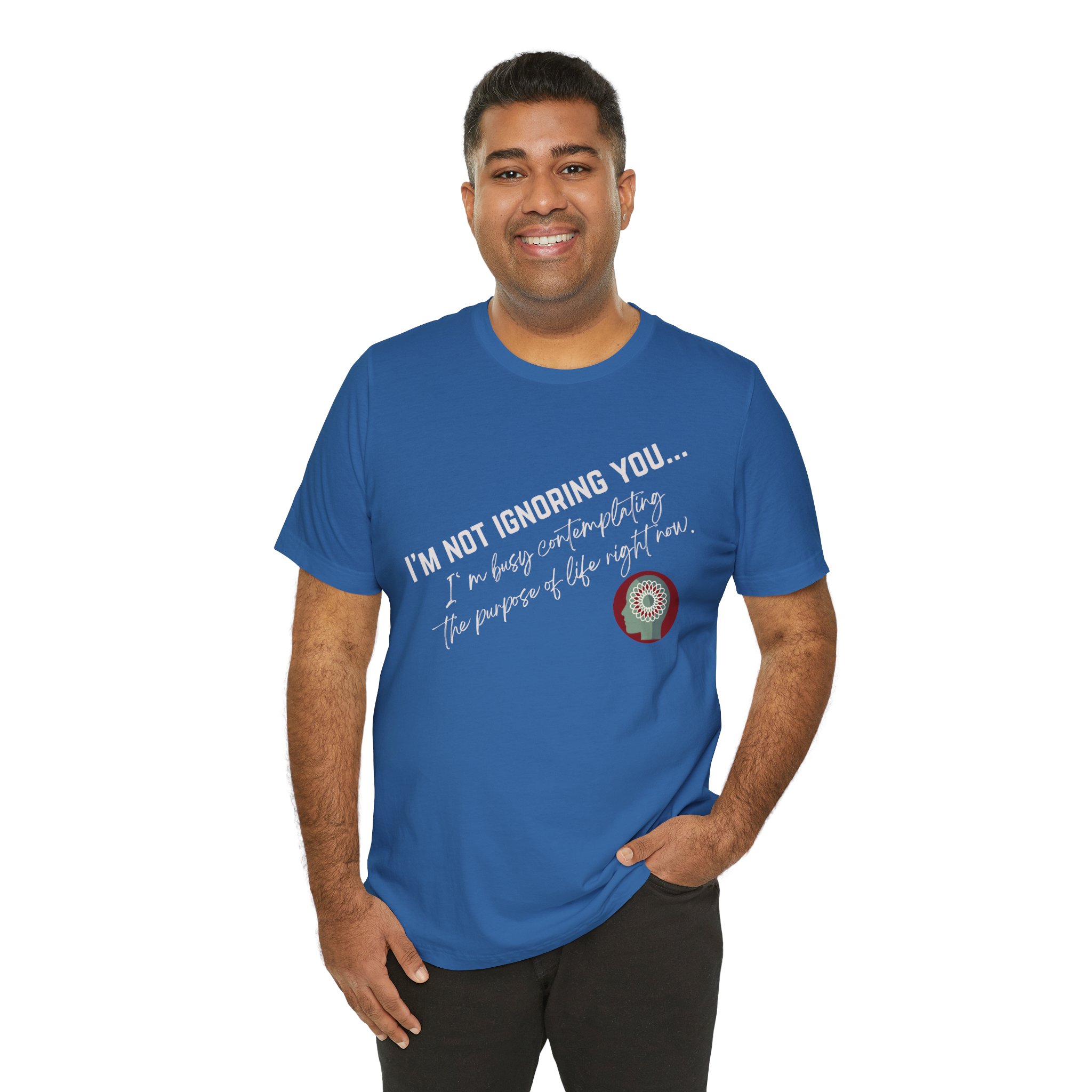 Contemplating Life | Life Smarts | Neurodivergent T-Shirt - Image 109