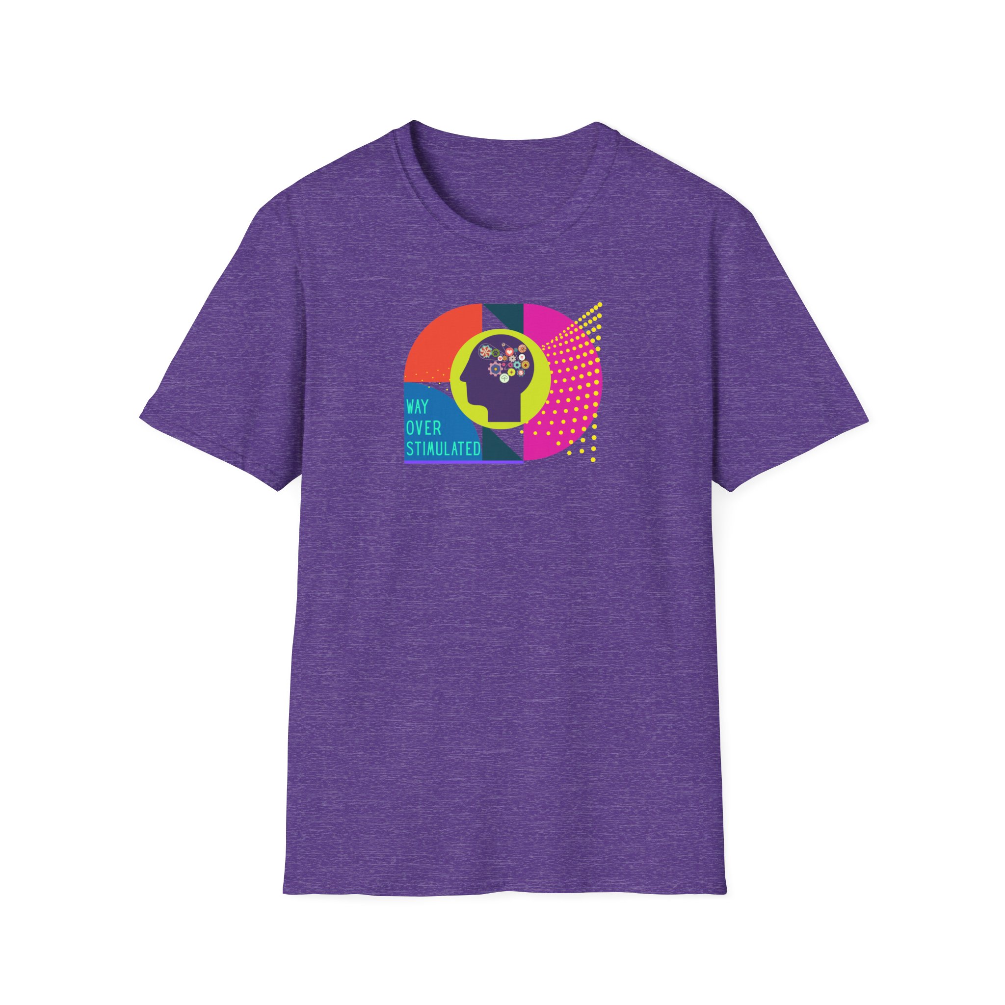 Way Over Stimulated | Dark Colors | Neurodivergent Affirming T-Shirt - Image 49