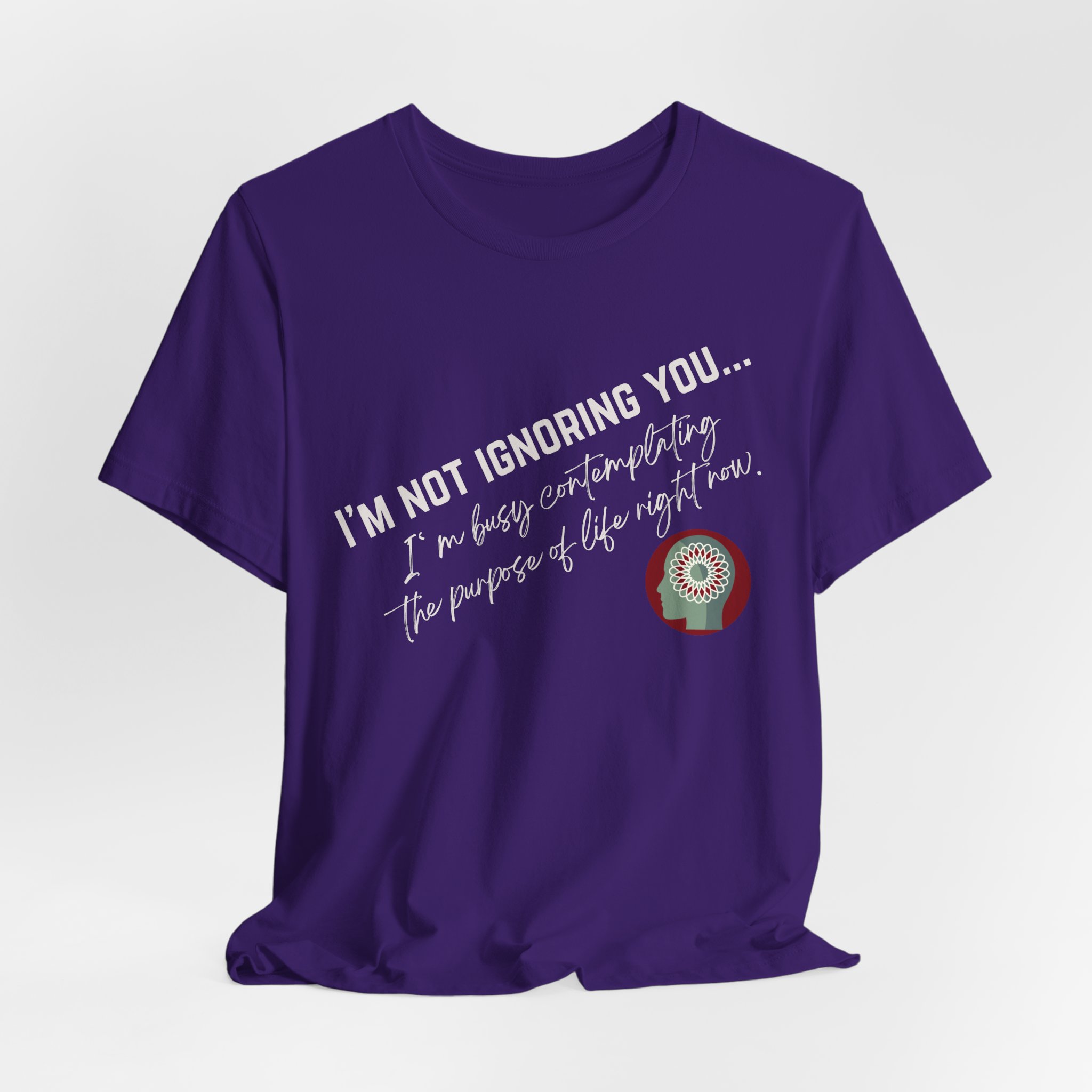 Contemplating Life | Life Smarts | Neurodivergent T-Shirt - Image 14