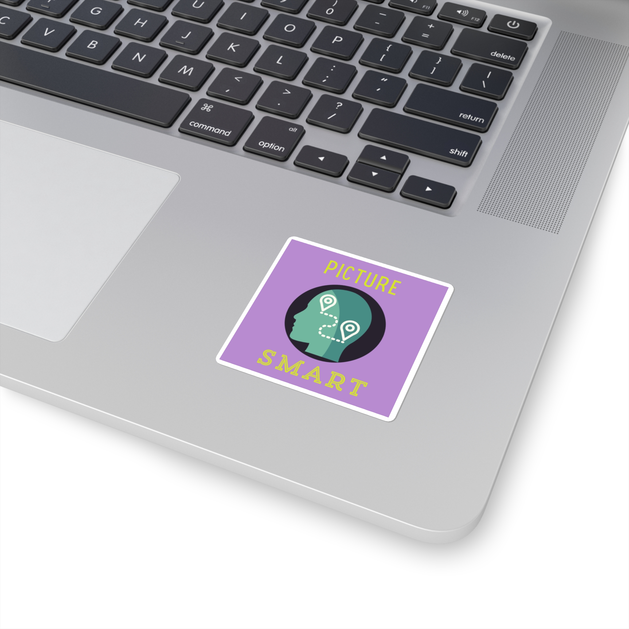 Picture Smarts Sticker > You Thrive in VISUALS. Be TRUE to You! - Image 2