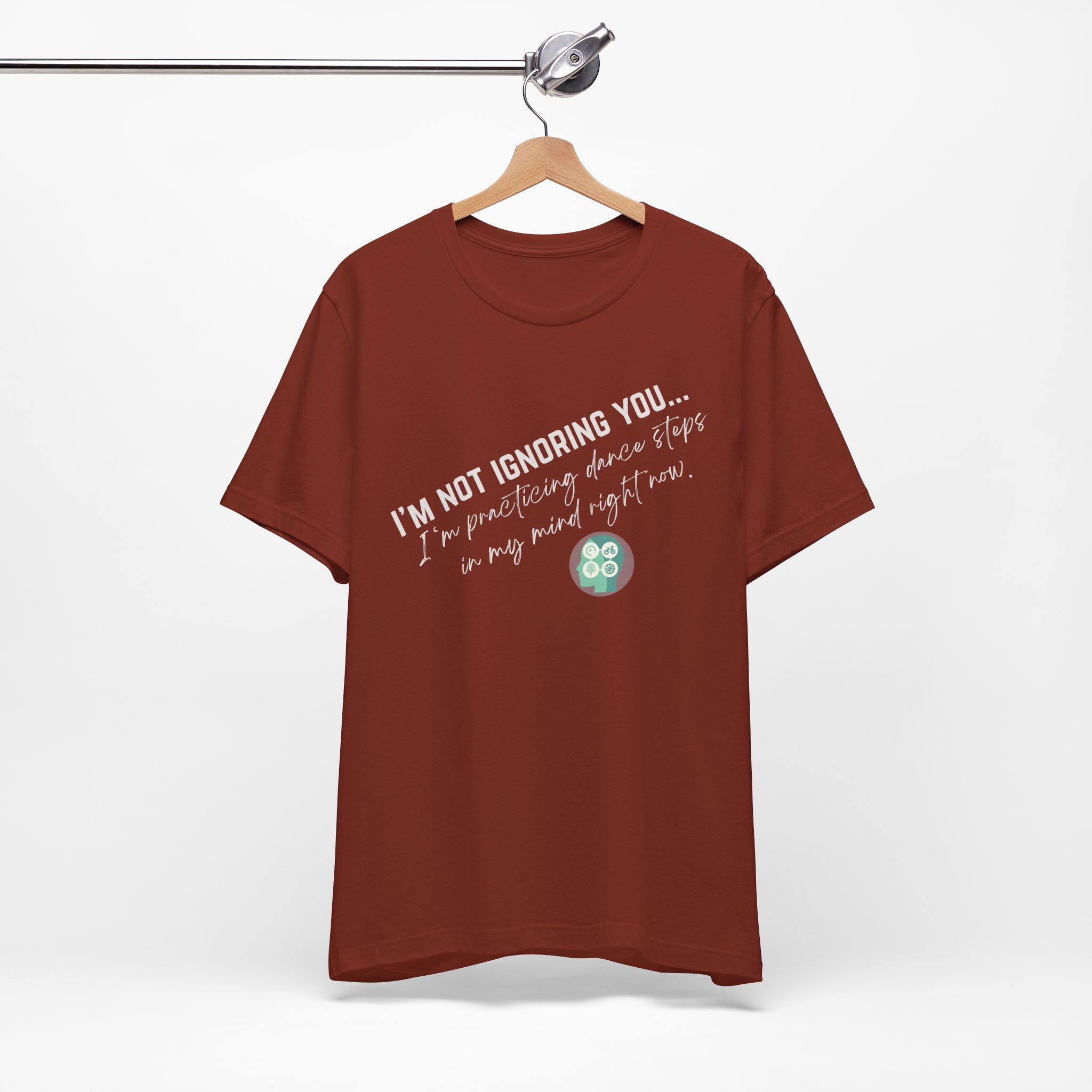 Practicing Dance Steps In My Mind | Body Smarts | Neurodivergent T-Shirt - Image 105