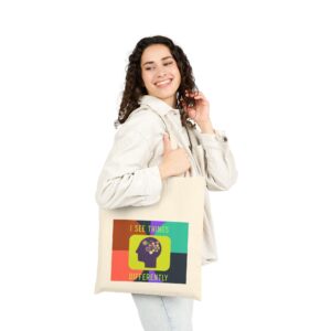 I See Things Differently | Neuro-Friendly Canvas Tote