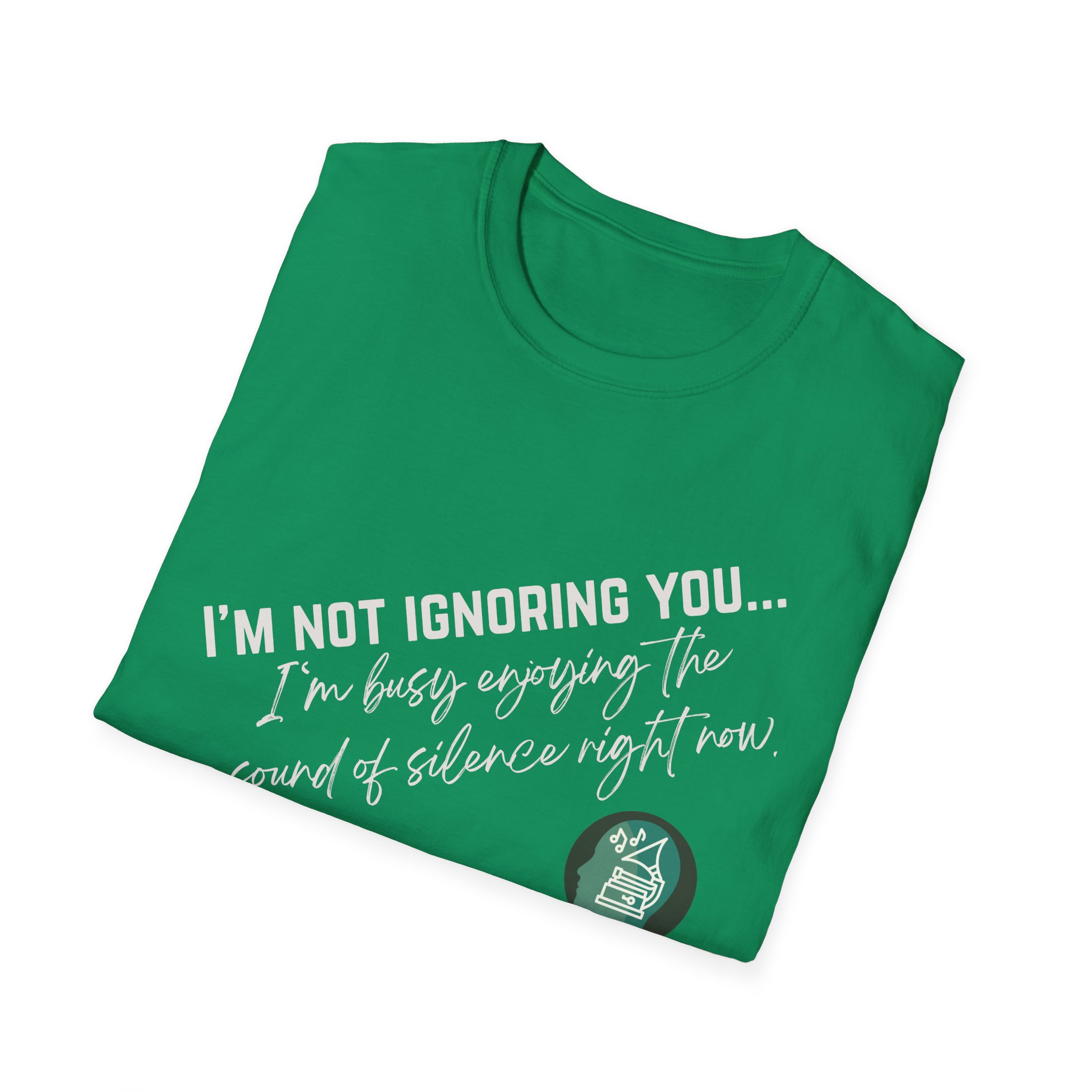 Enjoying the sound of silence | Sound Smarts | Stay True To You Tee - Image 75