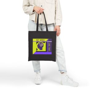 Not Wired Like That | Neuro-Friendly Canvas Tote