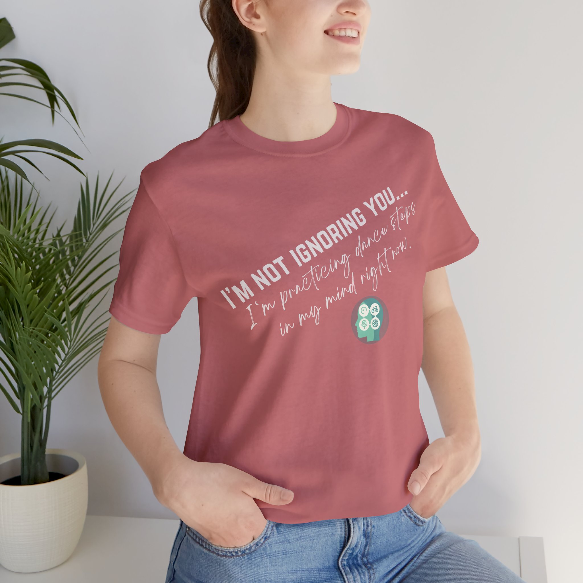 Practicing Dance Steps In My Mind | Body Smarts | Neurodivergent T-Shirt - Image 71